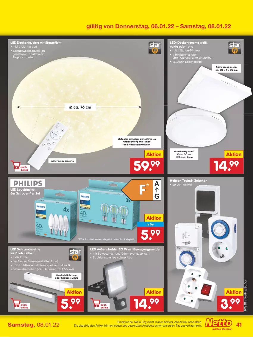 Aktueller Prospekt Netto Marken-Discount - Filial Angebote - von 03.01 bis 08.01.2022 - strona 41 - produkty: angebot, auer, batterie, batterien, Bau, decke, deckenleuchte, dimmer, eis, elle, fernbedienung, küche, Küchen, LED Deckenleuchte, led-deckenleuchte, leds, Leuchte, leuchtmittel, Nachtlicht, Schal, Schrank, Ti, timer, ZTE