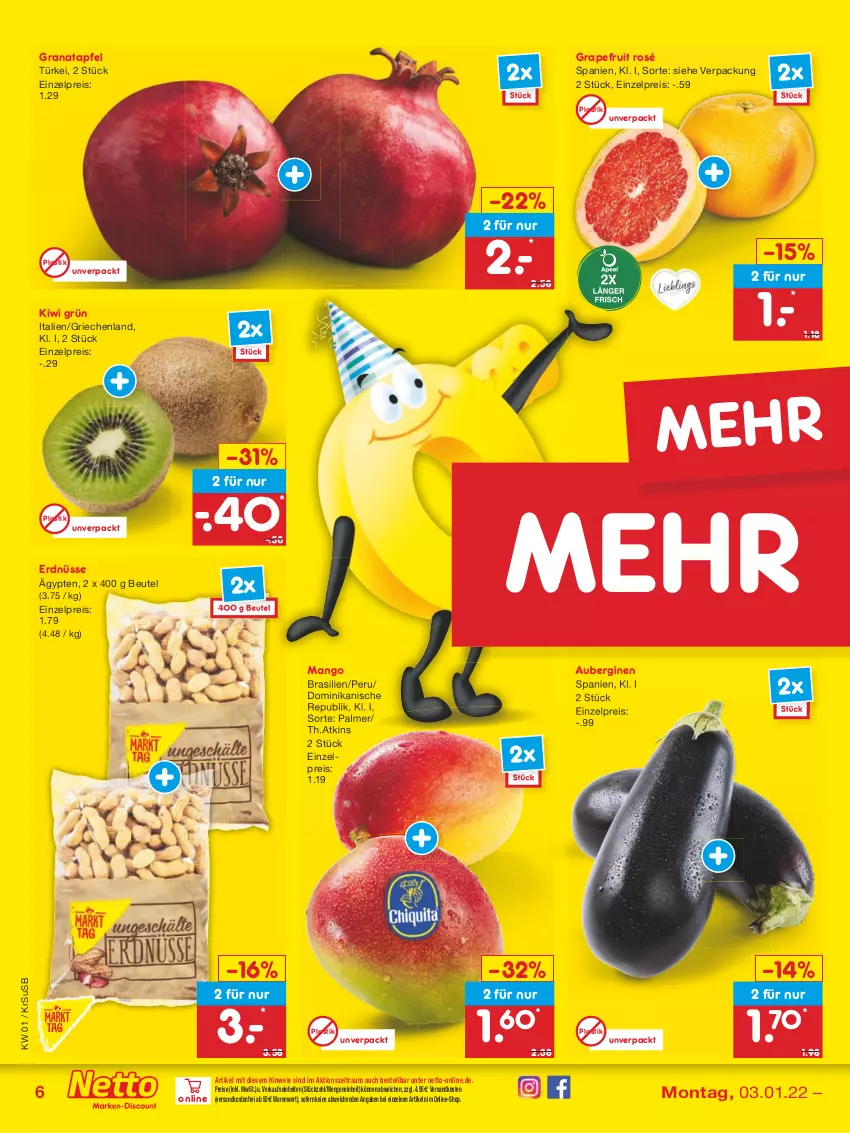 Aktueller Prospekt Netto Marken-Discount - Filial Angebote - von 03.01 bis 08.01.2022 - strona 6 - produkty: apfel, asti, aubergine, auberginen, beutel, eis, erdnüsse, gin, grana, granatapfel, grapefruit, kiwi, mango, ndk, Rana, reis, Ti, usb, versandkostenfrei