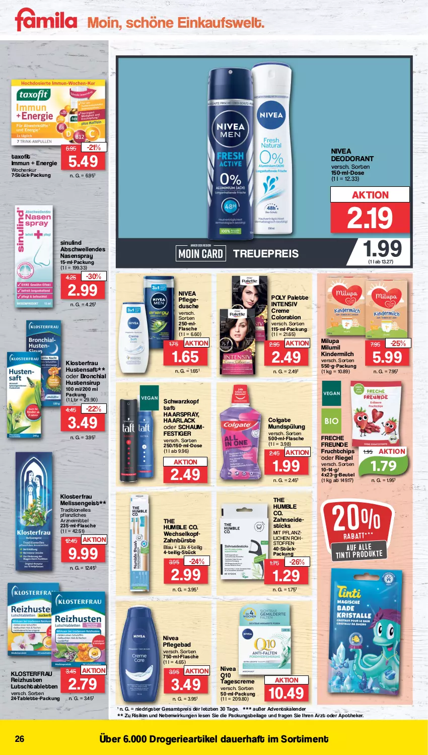 Aktueller Prospekt Famila - Prospekte - von 06.11 bis 11.11.2023 - strona 26 - produkty: Adventskalender, Apotheke, arla, auer, Bad, beutel, bürste, chia, chips, colgate, creme, deo, deodorant, dusche, eis, elle, flasche, freche freunde, frucht, Haarlack, haarspray, ilag, Kinder, kindermilch, lack, LG, milch, milupa, mundspülung, Nasenspray, nivea, Palette, Q10, reis, riegel, saft, schwarzkop, schwarzkopf, sirup, spülung, tablet, tablett, Tablette, Taft, tagescreme, Taxofit, Ti, zahnbürste, Zahnseide, ZTE