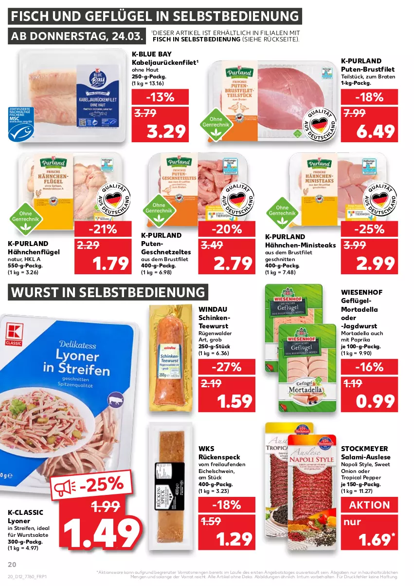 Aktueller Prospekt Kaufland - von 24.03 bis 30.03.2022 - strona 20 - produkty: angebot, braten, brustfilet, dell, ente, filet, fisch, Geflügel, geschnetzeltes, hähnchenflügel, jagdwurst, Laufen, lyoner, mit paprika, mortadella, natur, paprika, purland, pute, Putengeschnetzeltes, reifen, rügenwalder, salami, salat, salate, schinken, Schinkenteewurst, schnitten, schwein, Speck, steak, steaks, stockmeyer, tee, teewurst, Ti, wein, wiesenhof, wurst, wurst in selbstbedienung, Yo, Zelt, ZTE