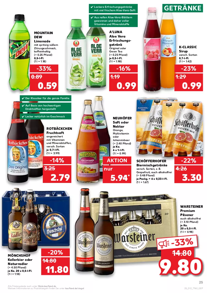 Aktueller Prospekt Kaufland - von 24.03 bis 30.03.2022 - strona 25 - produkty: alkohol, aloe vera, angebot, angebote, bier, elle, erfrischungsgetränk, erfrischungsgetränke, frucht, fruchtsaft, getränk, getränke, gin, grapefruit, green tea, kellerbier, limo, limonade, mac, mönchshof, Mountain Dew, natur, Nektar, orange, pils, pilsener, premium pils, radler, reifen, saft, säfte, schöfferhofer, sirup, steiner, Ti, vita, Vitamine, warsteiner