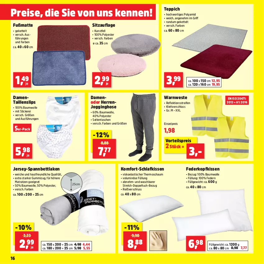 Aktueller Prospekt Thomas Philipps - von 29.04 bis 04.05.2024 - strona 24 - produkty: asti, Bau, baumwolle, bett, eis, Fußmatte, gin, hose, Jogginghose, Kette, kissen, kopfkissen, LG, matratze, matratzen, reifen, reis, Sitzauflage, slip, slips, spannbettlaken, Taillenslip, Tasche, taschen, teppich, Ti, tisch, tuc, vorteilspreis, Warnweste, Weste, wolle