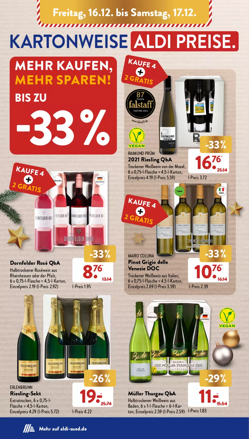 Aktueller Prospekt AldiSud - NÄCHSTE WOCHE - von 12.12 bis 17.12.2022 - strona 44 - produkty: aldi, asti, Bad, dell, dornfelder, eis, elle, flasche, Müller, Pinot, pinot grigio, reis, riesling, roséwein, sekt, Ti, wein, Weißwein