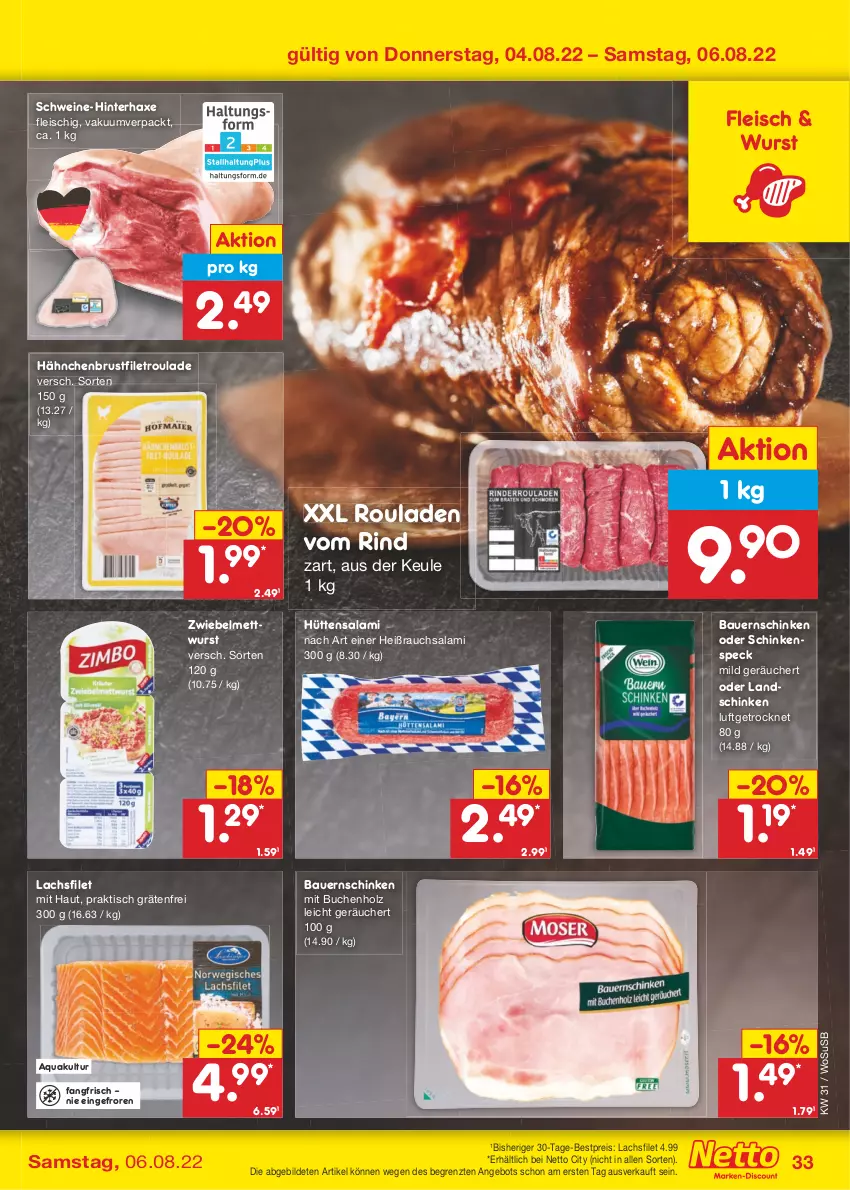 Aktueller Prospekt Netto Marken-Discount - Filial-Angebote - von 01.08 bis 06.08.2022 - strona 33 - produkty: angebot, aqua, auer, axe, Bau, Bauer, Bauernschinken, bestpreis, brustfilet, buch, eis, filet, fleisch, hähnchenbrust, hähnchenbrustfilet, Haxe, Holz, lachs, lachsfilet, landschinken, Mett, mettwurst, Rauch, reis, rind, rouladen, salami, schinken, schinkenspeck, schwein, schweine, Speck, Ti, tisch, usb, wein, weine, wurst, ZTE, zwiebel, zwiebelmettwurst