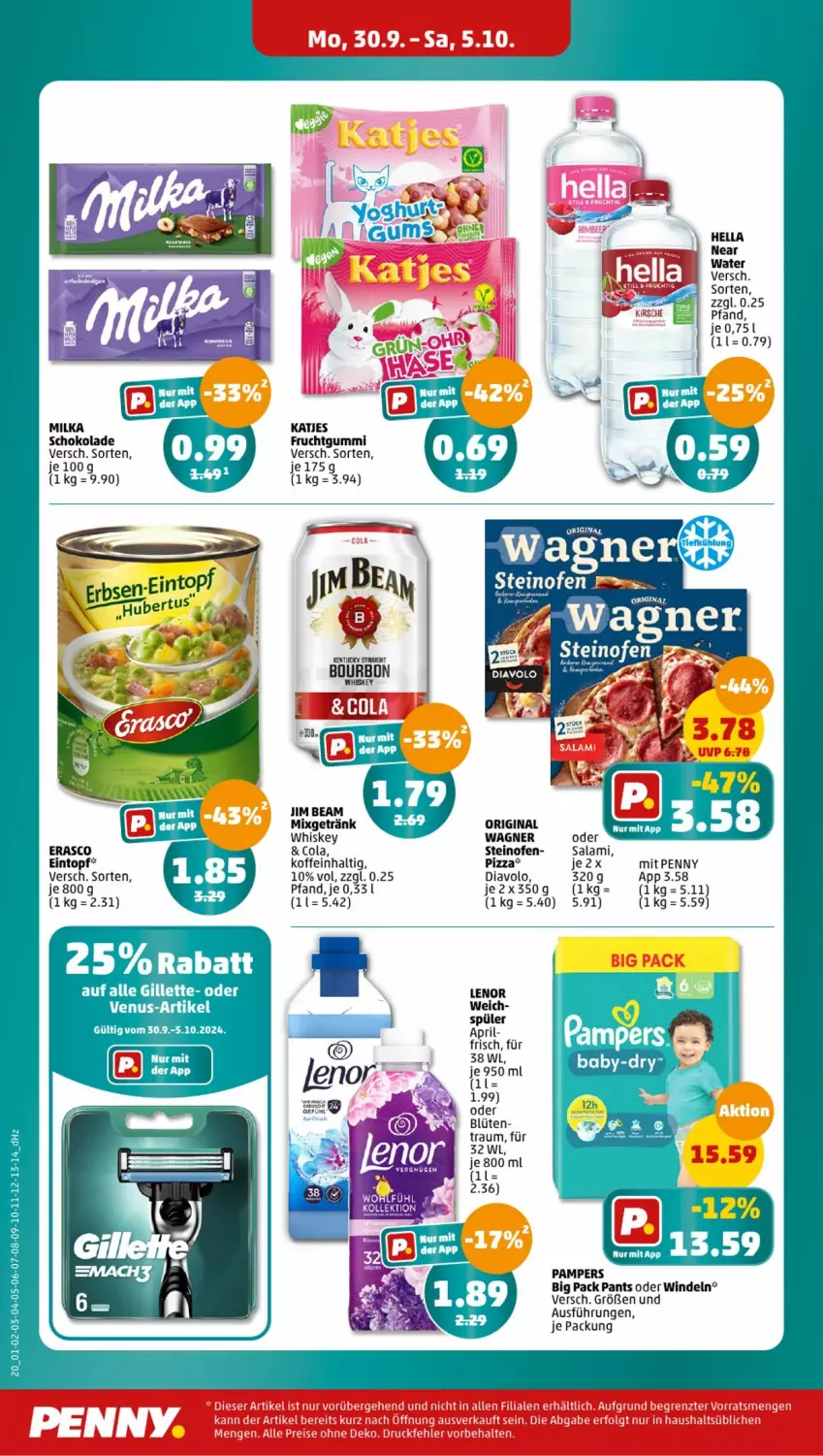 Aktueller Prospekt Penny - Prospekte - von 30.09 bis 05.10.2024 - strona 20 - produkty: Blüte, cola, eintopf, frucht, fruchtgummi, getränk, gillette, gin, hella, jim beam, lenor, milka, milka schokolade, Mixgetränk, Ofen, original wagner, pampers, Pants, pizza, pril, salami, schoko, schokolade, steinofen, Ti, topf, venus, wagner, whiskey, windeln, Yo