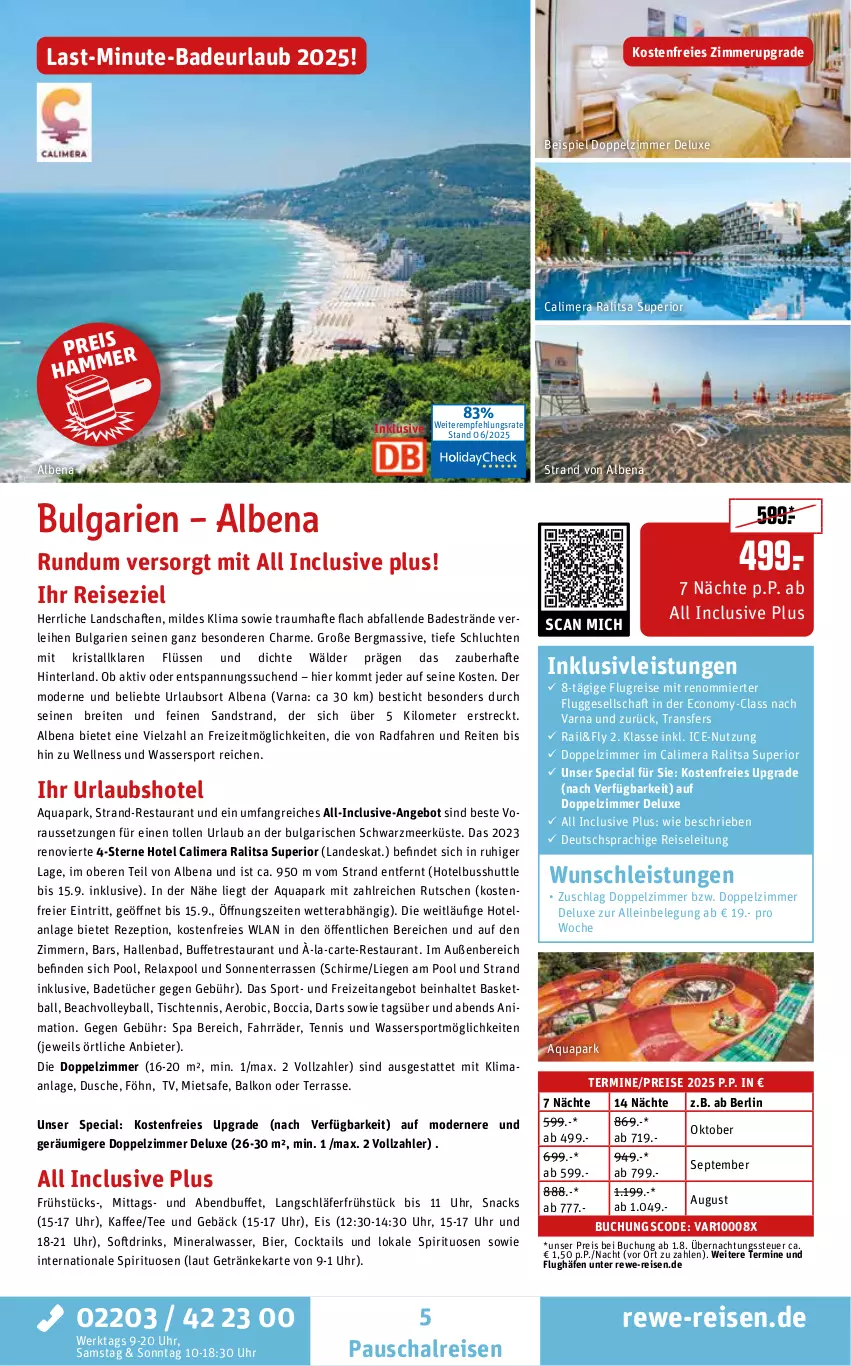 Aktueller Prospekt Rewe Reisen - Reiseprospekt - von 27.06 bis 25.07.2025 - strona 5 - produkty: Alwa, angebot, aqua, Bad, ball, bier, Brei, buch, cocktail, cocktails, deutschsprachige reiseleitung, drink, drinks, dusche, eier, eis, Elan, ente, getränk, getränke, inklusivleistungen, kaffee, LG, Liege, mineralwasser, Mode, pool, reis, rel, rezept, Schal, schirme, snack, snacks, spirituosen, Sport, tee, Ti, tisch, tücher, uhr, wasser, Wassersport