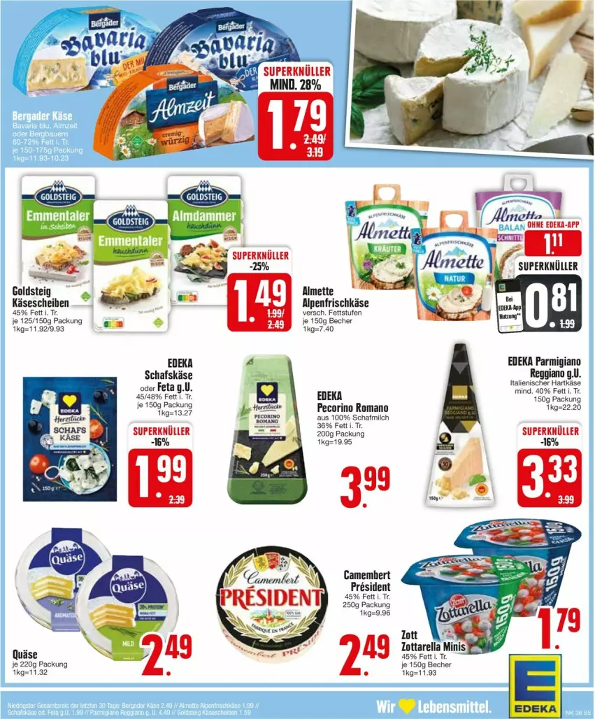 Aktueller Prospekt Edeka - Prospekte - von 02.09 bis 07.09.2024 - strona 5 - produkty: alpenfrischkäse, Becher, camembert, deka, feta, frischkäse, goldsteig, Käse, käsescheiben, milch, parmigiano, Pecorino, quäse