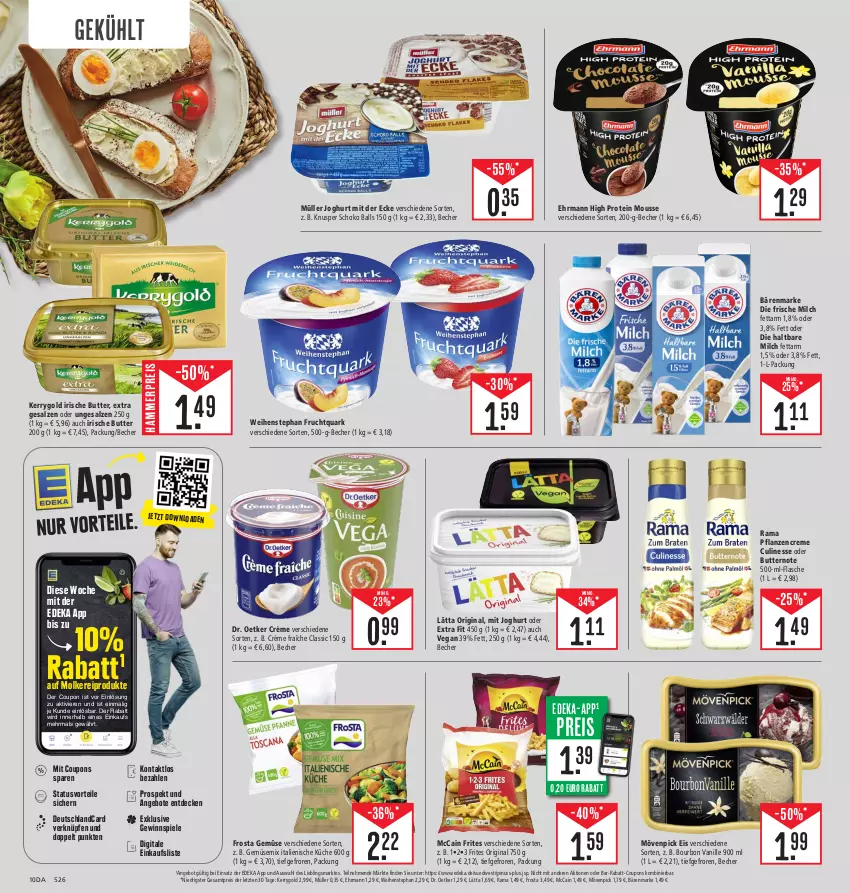 Aktueller Prospekt Edeka - Angebote der Woche - von 02.10 bis 07.10.2023 - strona 10 - produkty: angebot, angebote, ball, bärenmarke, Becher, bourbon, bourbon vanille, butter, coupon, coupons, creme, crème fraîche, culinesse, decke, deka, deutschlandcard, Dr. Oetker, ehrmann, eis, flasche, frische milch, frosta, frucht, Fruchtquark, gewinnspiel, gin, haltbare milch, irische butter, joghur, joghurt, joghurt mit der ecke, kerrygold, küche, lätta, mccain, milch, molkereiprodukte, mousse, mövenpick, mövenpick eis, Müller, nuss, pflanze, pflanzen, pflanzencreme, quark, rabatt-coupon, rama, reis, salz, schoko, schoko balls, Spiele, Ti, vanille, weihenstephan, ZTE