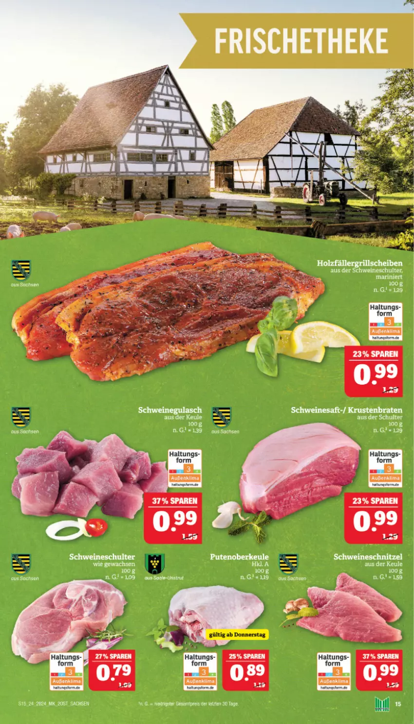 Aktueller Prospekt Marktkauf - Prospekt - von 09.06 bis 15.06.2024 - strona 15 - produkty: braten, grill, gulasch, Holz, krustenbraten, pute, Putenoberkeule, sac, saft, schnitzel, schwein, schweine, schweinegulasch, schweineschnitzel, wein, weine