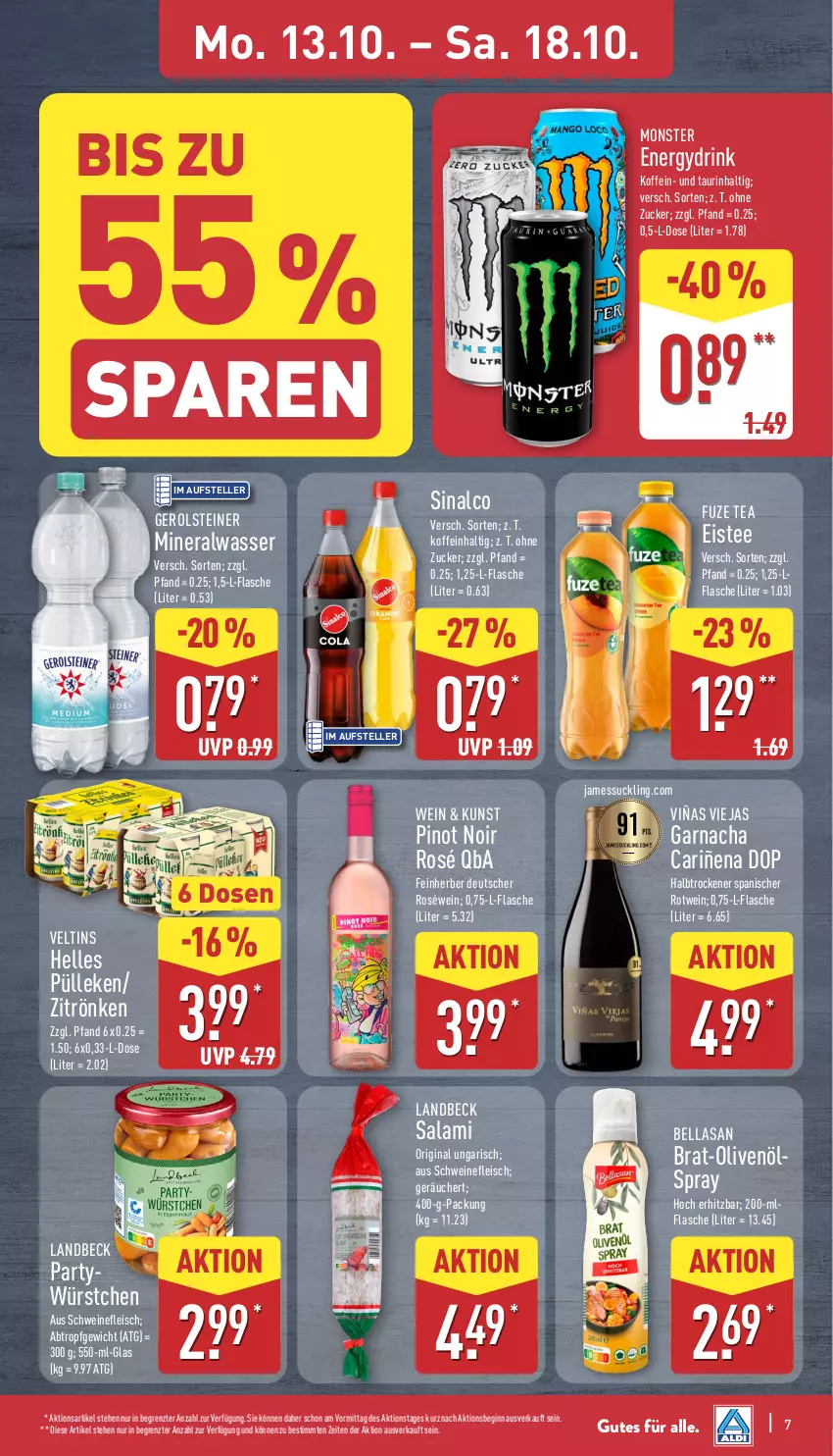 Aktueller Prospekt Aldi Nord - Von Montag - von 13.10 bis 18.10.2025 - strona 7 - produkty: Alwa, drink, eis, eistee, elle, flasche, fleisch, fuze tea, gerolsteine, gerolsteiner, gin, mineralwasser, monster, Monster Energy, olive, oliven, olivenöl, roséwein, rotwein, salami, schwein, schweine, schweinefleisch, sinalco, steiner, tee, teller, Ti, veltins, wasser, wein, weine, würstchen, ZTE, zucker
