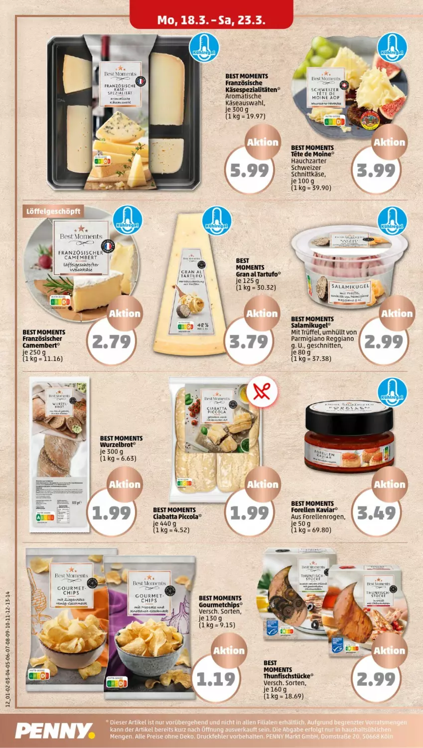 Aktueller Prospekt Penny - Prospekte - von 18.03 bis 23.03.2024 - strona 12 - produkty: brot, camembert, chips, ciabatta, cola, eis, elle, fisch, forelle, Käse, Kugel, LG, Manta, parmigiano, parmigiano reggiano, reggiano, reis, rel, salami, schnitten, schnittkäse, Spezi, Tartufo, thunfisch, Ti, tisch, Trüffel