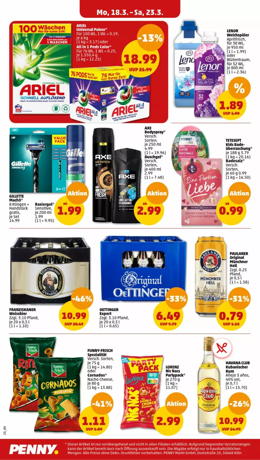 Aktueller Prospekt Penny - Prospekte - von 18.03 bis 23.03.2024 - strona 20 - produkty: axe, axe duschgel, Bad, bier, Blüte, body, bodyspray, duschgel, eis, franziskaner, funny-frisch, gillette, gin, Havana Club, lenor, lenor weichspüler, lorenz, mac, mach3, nacho, nacho cheese, oettinger, Paula, paulaner, pril, rasiergel, rum, salz, Spezi, tee, Ti, wasser, weichspüler, weissbier