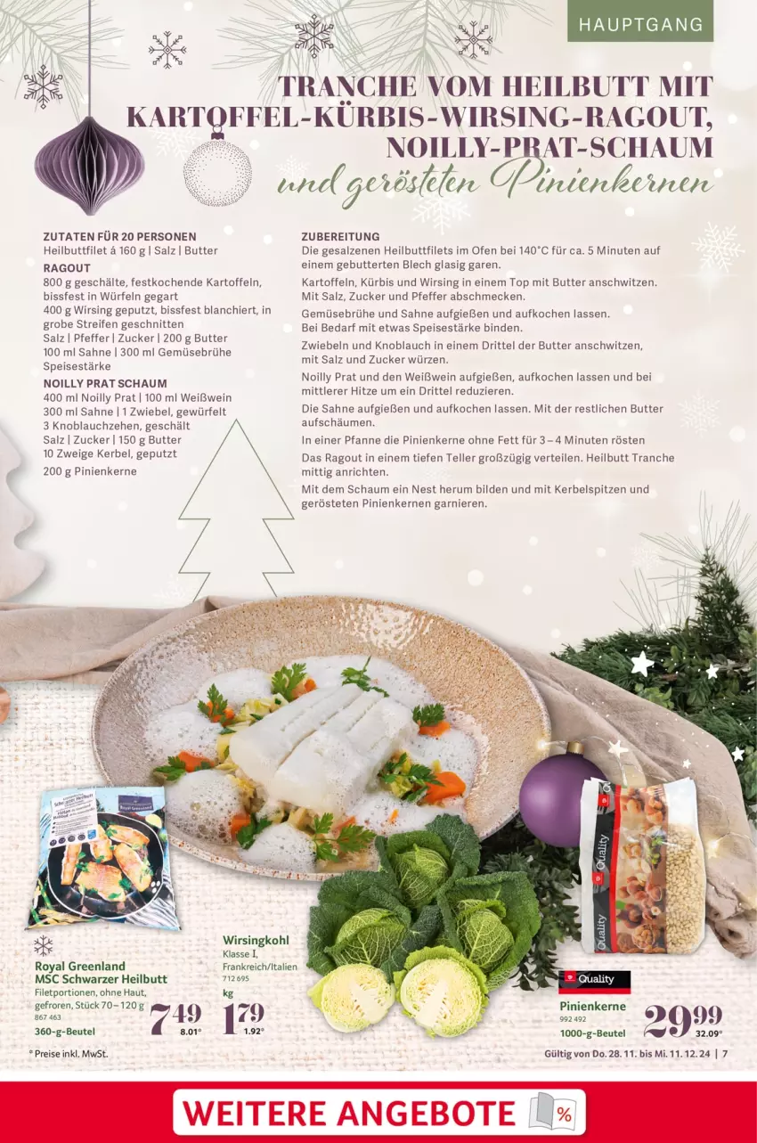 Aktueller Prospekt Selgros - Festliche Rezeptideen - von 28.11 bis 11.12.2024 - strona 7 - produkty: angebot, angebote, Anrichte, beutel, binden, Brühe, butter, eis, elle, filet, filets, garnier, Gemüsebrühe, Heilbuttfilet, kartoffel, kartoffeln, knoblauch, Kürbis, Ofen, pfanne, pfeffer, pinienkerne, Ragout, reifen, reis, rum, sahne, salz, schnitten, teller, Ti, wein, Weißwein, Wirsing, Wirsingkohl, würfel, zucker, zwiebel, zwiebeln