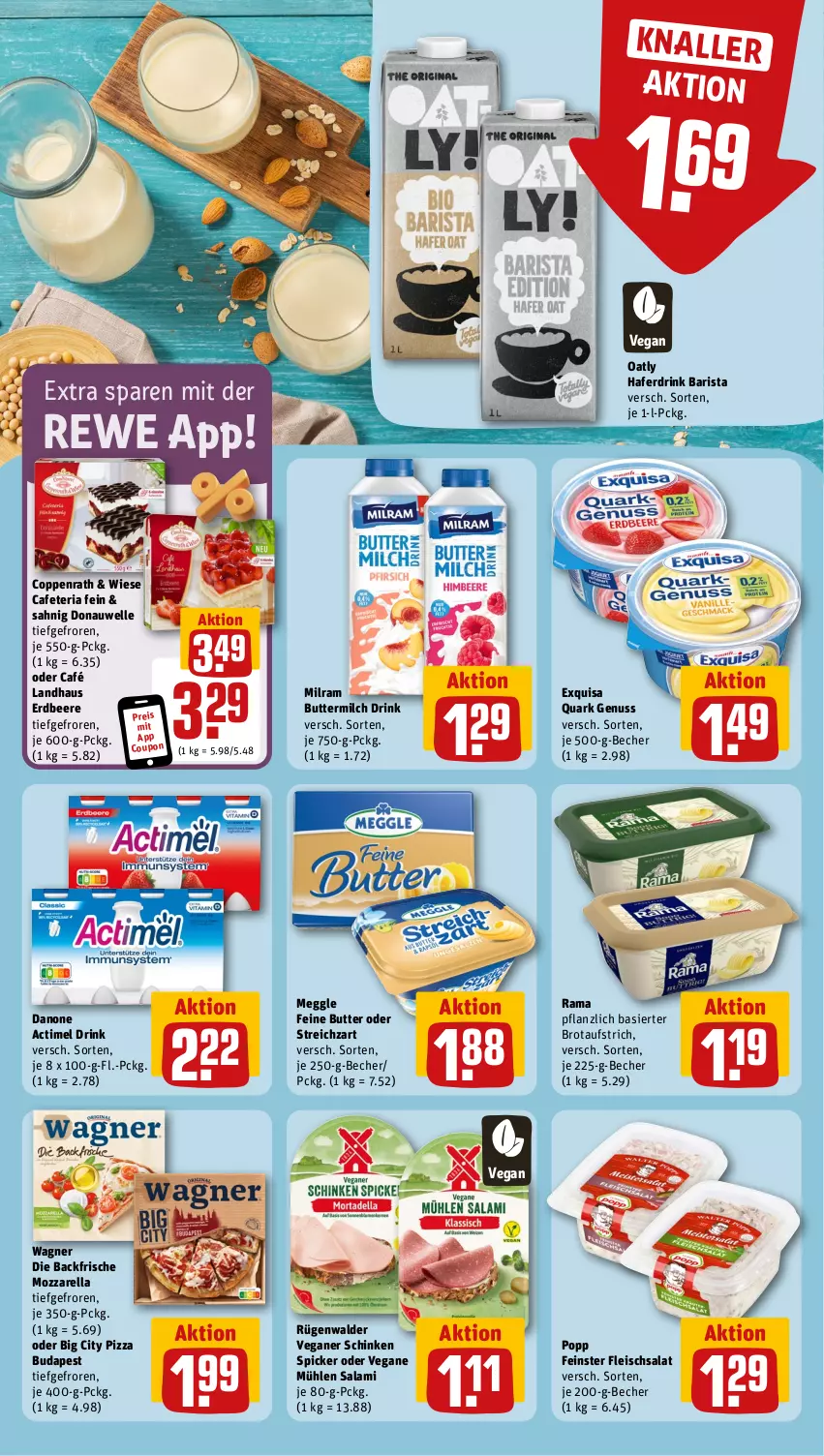 Aktueller Prospekt Rewe - Prospekte - von 19.08 bis 24.08.2024 - strona 10 - produkty: actimel, actimel drink, aufstrich, Becher, beere, brot, brotaufstrich, butter, buttermilch, Café Landhaus, coppenrath, coupon, danone, danone actimel drink, drink, eis, elle, erdbeere, exquisa, fleisch, fleischsalat, hafer, Haferdrink, meggle, milch, milram, mozzarella, nuss, pizza, Popp, quark, quark genus, quark genuss, rama, reis, rel, Ria, rügenwalder, salami, salat, schinken, schinken spicker, Streichzart, Ti, wagner