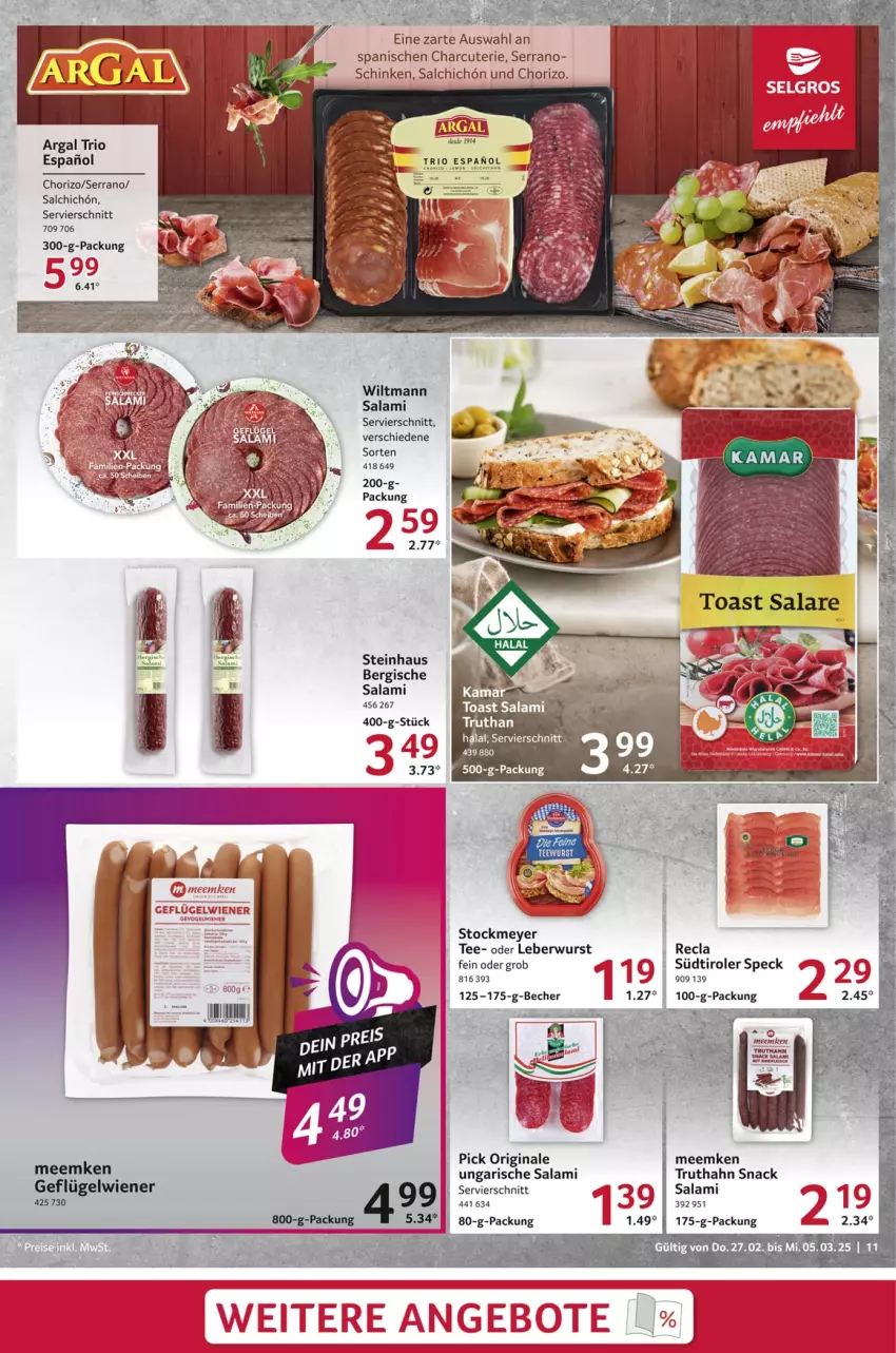 Aktueller Prospekt Selgros - Food - von 27.02 bis 05.03.2025 - strona 11 - produkty: Becher, chorizo, Geflügel, gin, GPS, leberwurst, salami, schinken, serrano, snack, Speck, steinhaus, stockmeyer, tee, Ti, toast, truthahn, Ungarische Salami, wiener, wiltmann, wurst