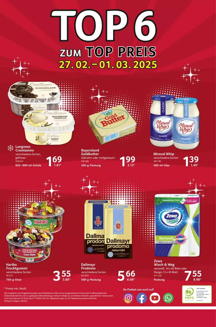 Aktueller Prospekt Selgros - Food - von 27.02 bis 05.03.2025 - strona 32 - produkty: angebot, angebote, butter, cremissimo, dallmayr, eier, eis, erde, haribo, langnese, langnese cremissimo, LG, miracel, miracel whip, prodomo, Rauch, reis, rel, Schal, Schale, sim, Ti