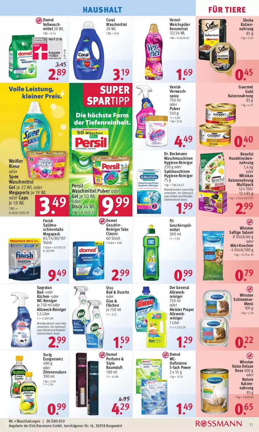 Aktueller Prospekt Rossmann - Prospekte - von 22.08 bis 26.08.2022 - strona 11 - produkty: allzweckreiniger, angebot, angebote, Bad, bio, biozidprodukte, Cap, Coral, Domol, Dr. Beckmann, dusche, eis, essig, Finish, geschirr, geschirrspülmittel, gourmet gold, Hundetrockennahrung, hygiene-reiniger, katzennahrung, küche, Küchen, megaperls, Meister, meister proper, natur, persil, persil waschmittel, Rauch, Raumduft, reiniger, rwe, saft, sagrotan, salami, sheba, spartipp, spee, spülmaschinen, spülmaschinentabs, spülmittel, Ti, Tiere, Trockennahrung, vanish, vernel, vollwaschmittel, waschmaschine, waschmaschinen, waschmittel, wc-reiniger, weck, wedel, weichspüler, whiskas, zitrone, zitronen