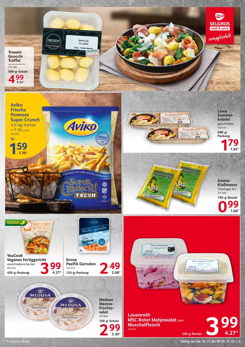 Aktueller Prospekt Selgros - Food - von 24.11 bis 30.11.2022 - strona 9 - produkty: asti, beutel, fertiggericht, früchte, garnelen, gnocchi, Knödel, krone, pommes, ring, salat, Schal, Schale, schnitten, tesa, Ti, Trüffel, Yo, YouCook