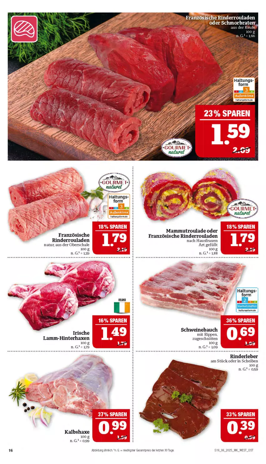 Aktueller Prospekt Marktkauf - Prospekt - von 02.02 bis 08.02.2025 - strona 16 - produkty: axe, Bau, braten, eis, Haxe, Kalbshaxe, lamm, mam, natur, reis, rind, rinder, Rinderleber, Rinderroulade, rinderrouladen, Rippen, rouladen, Schal, Schale, schmorbraten, schnitten, schwein, schweine, Schweinebauch, wein, weine, ZTE