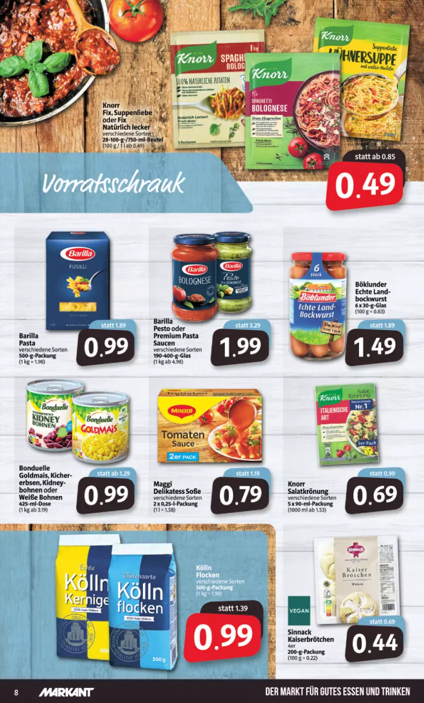 Aktueller Prospekt Markant - Prospekte - von 19.04 bis 23.04.2022 - strona 8 - produkty: barilla, bockwurst, bohne, bohnen, böklunder, bonduelle, bonduelle goldmais, brötchen, elle, ente, erbsen, Goldmais, gutes essen, Kaiser, kidney, knorr, mais, pasta, Pasta Sauce, pesto, salat, salatkrönung, sauce, saucen, sinnack, Soße, tomate, tomaten, Weiße Bohnen, wurst