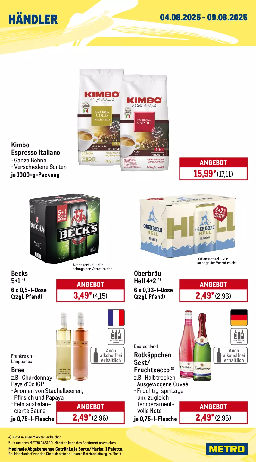 Aktueller Prospekt Metro - Wochen-Angebote Händler - von 04.08 bis 09.08.2025 - strona 3 - produkty: angebot, auer, becks, beere, beeren, beleuchtung, bohne, bree, chardonnay, chupa, chupa chups, ecco, espresso, flasche, frucht, fruchtsecco, getränk, getränke, Glastür, kaffee, kühlschrank, Lutscher, melitta, Metro, metro gastro, Palette, Papaya, pfirsich, röstkaffee, rotkäppchen, Schrank, sekt, Stachelbeeren, Three Sixty, Ti, usb