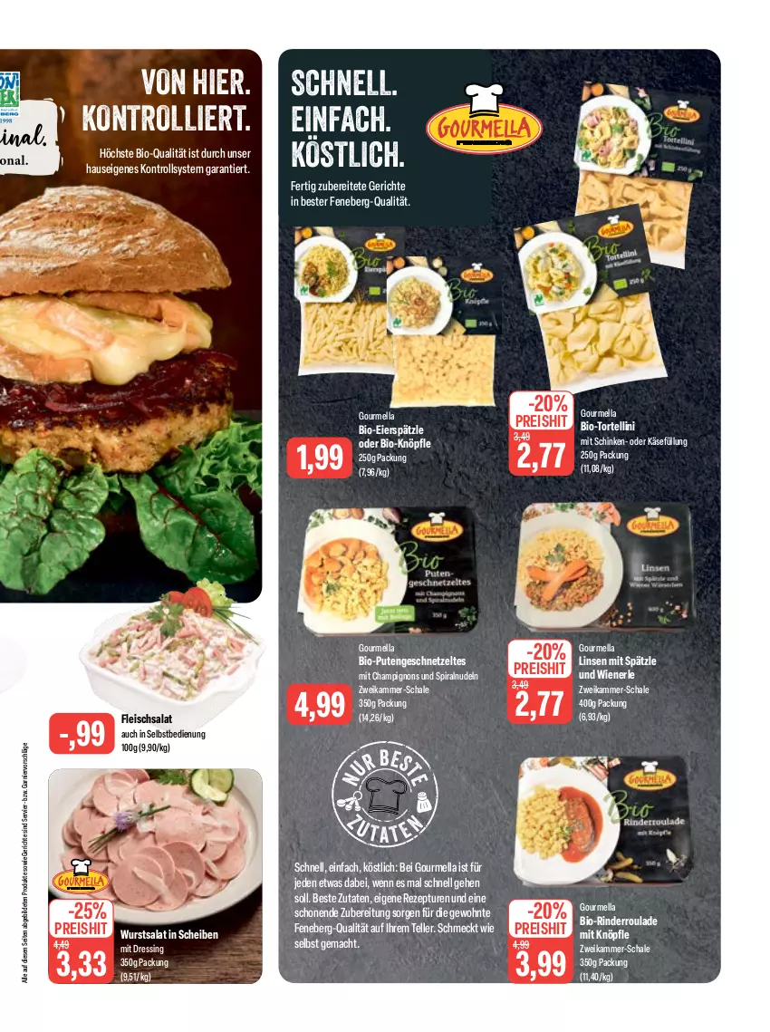 Aktueller Prospekt Feneberg - Prospekte - von 04.05 bis 06.05.2023 - strona 3 - produkty: bio, champignon, champignons, dressing, eier, eierspätzle, eis, elle, fleisch, fleischsalat, garnier, geschnetzeltes, Käse, linsen, mac, nudel, nudeln, pute, Putengeschnetzeltes, reis, rezept, rind, rinder, Rinderroulade, salat, Schal, Schale, schinken, teller, Ti, torte, tortellini, trolli, wiener, wurst, Zelt