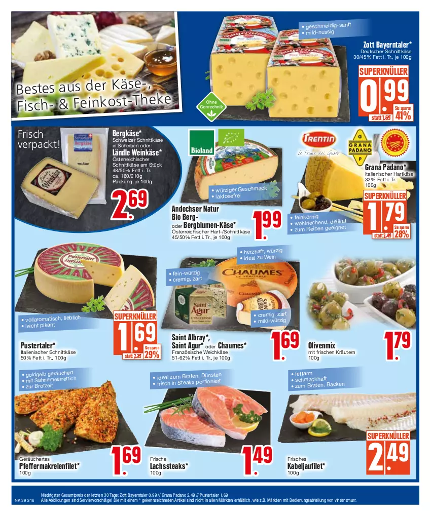 Aktueller Prospekt E Center - Angebote der Woche - von 25.09 bis 30.09.2023 - strona 16 - produkty: Abtei, albray, andechser natur, Bergkäse, bio, blume, blumen, braten, brot, chaumes, deutscher schnittkäse, eis, feinkost, filet, fisch, grana, grana padano, hartkäse, ideal zum braten, italienischer hartkäse, kabeljaufilet, Käse, kräuter, kräutern, lachs, mac, Makrele, meerrettich, natur, nuss, olive, oliven, österreichischer schnittkäse, padano, pfeffer, Rana, reis, rel, Rettich, sahne, Saint Agur, saint albray, schnittkäse, schweizer schnittkäse, steak, steaks, Ti, tisch, weichkäse, wein, Weinkäse, zott, ZTE