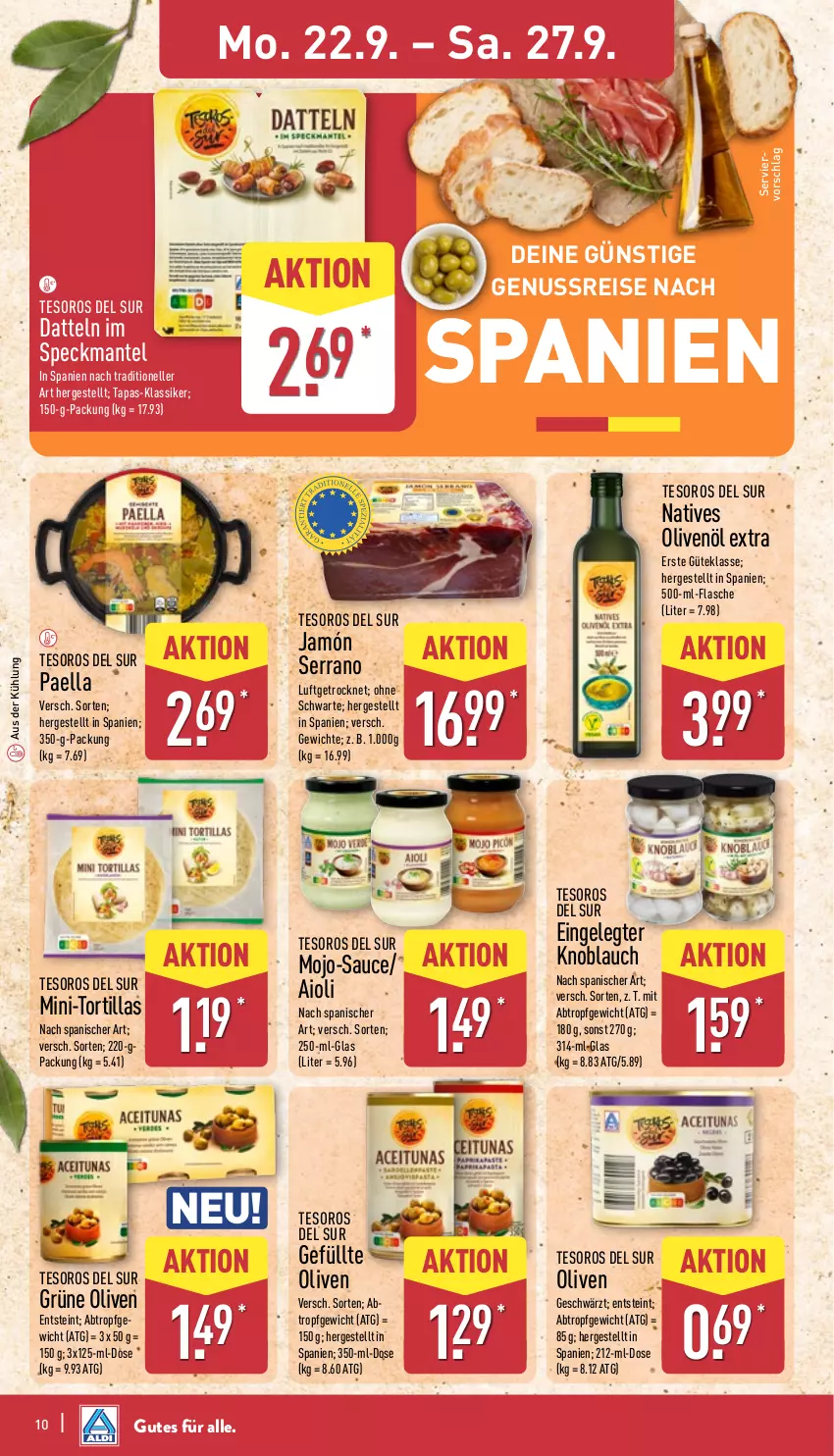 Aktueller Prospekt Aldi Nord - Von Montag - von 22.09 bis 27.09.2025 - strona 14 - produkty: aioli, Datteln, eis, elle, flasche, grüne oliven, jamón serrano, knoblauch, Mantel, natives olivenöl, nuss, olive, oliven, olivenöl, olivenöl extra, paella, reis, sauce, serrano, Speck, Tapas, Ti, tortilla, tortillas