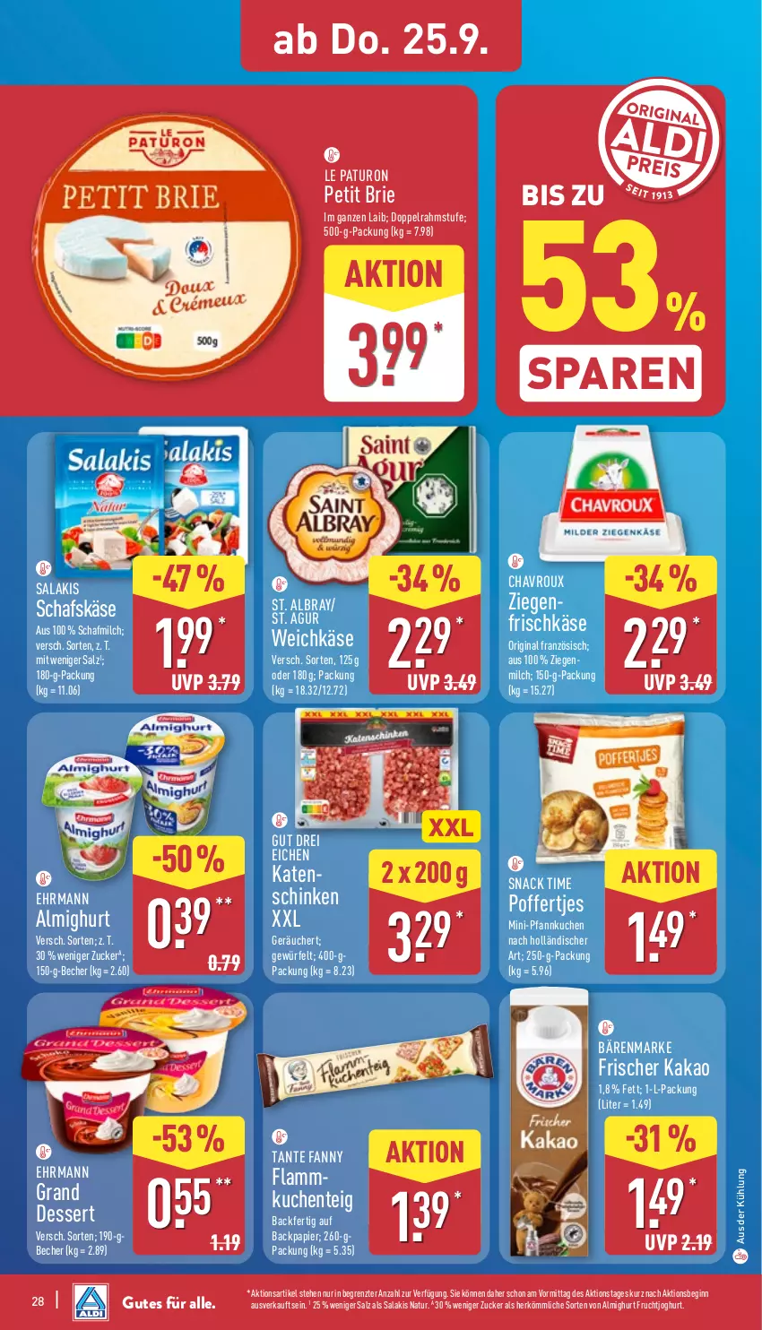 Aktueller Prospekt Aldi Nord - Von Montag - von 22.09 bis 27.09.2025 - strona 32 - produkty: albray, almighur, almighurt, bärenmarke, Becher, brie, chavroux, dessert, doppelrahmstufe, ehrmann, ehrmann almighurt, Ehrmann Grand Dessert, ente, frischkäse, frucht, fruchtjoghurt, gin, joghur, joghurt, kakao, Käse, katenschinken, kuchen, lamm, milch, natur, papier, Pfannkuchen, Poffertjes, salakis, salz, schafskäse, schinken, snack, snack time, St. Albray, tante fanny, Ti, weichkäse, würfel, ziegenfrischkäse, ZTE, zucker