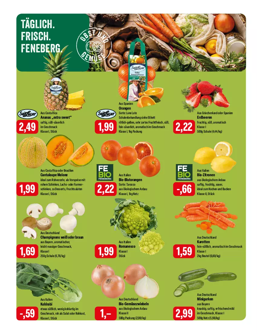 Aktueller Prospekt Feneberg - Prospekte - von 07.03 bis 09.03.2024 - strona 6 - produkty: ananas, auer, Bau, beere, beeren, beutel, bio, Bio-Gemüse, bio-zitronen, Blutorange, braun, champignon, champignons, dessert, desserts, eis, erdbeere, erdbeeren, farmerschinken, fleisch, frucht, fruchtfleisch, Gemüsezwiebel, gurke, gurken, karotten, kohlrabi, lachs, mac, melone, nuss, orange, orangen, saft, salat, salate, Schal, Schale, schinken, Ti, tisch, vorspeise, zitrone, zitronen, zwiebel, zwiebeln