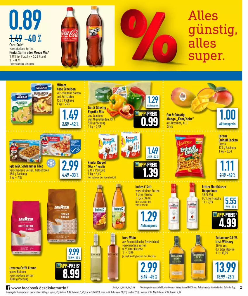 Aktueller Prospekt Diska - Prospekte - von 23.10 bis 28.10.2023 - strona 2 - produkty: aktionspreis, bohne, bohnen, bree, caffe, coca-cola, cola, deka, doppelkorn, eis, fanta, flasche, iglo, irish whiskey, Käse, Kinder, kinder riegel, korn, lavazza, limo, limonade, lorenz, mango, Mezzo Mix, milram, nuss, paprika, reis, riegel, saft, sprite, Ti, tullamore, wein, whiskey, ZTE