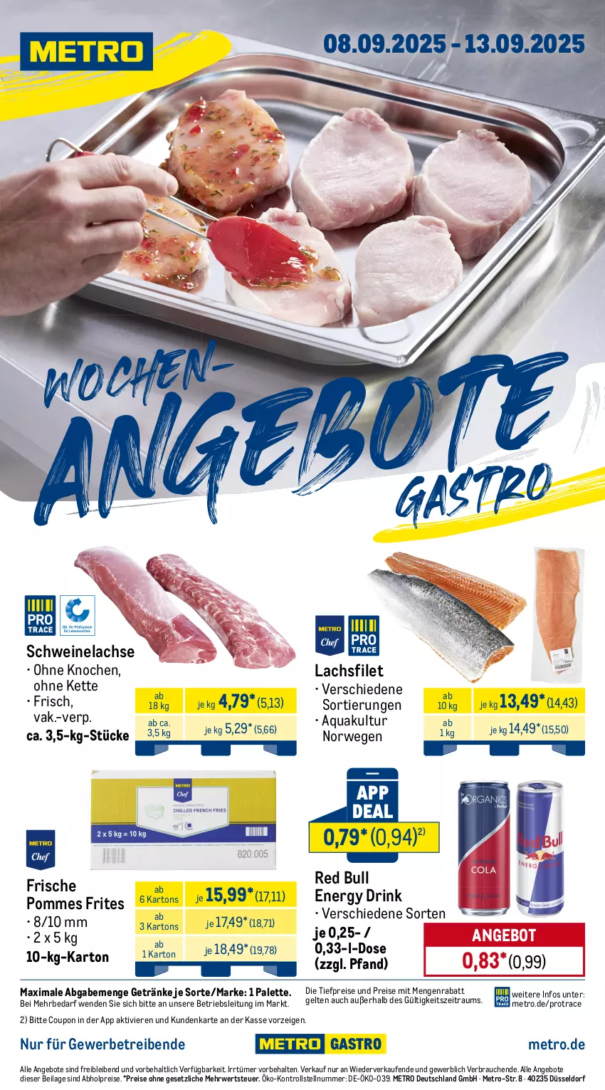 Aktueller Prospekt Metro - Wochen-Angebote Gastro - von 08.09 bis 13.09.2025 - strona 1 - produkty: abholpreise, angebot, angebote, aqua, coupon, drink, eis, energy drink, filet, getränk, getränke, ilag, Kette, lachs, lachsfilet, Metro, Palette, pommes, Pommes Frites, Rauch, red bull, reis, rwe, schwein, schweine, Schweinelachs, Ti, tiefpreis, wein, weine
