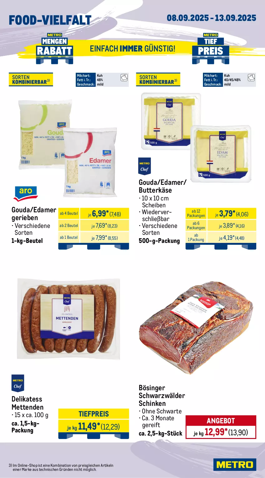 Aktueller Prospekt Metro - Wochen-Angebote Gastro - von 08.09 bis 13.09.2025 - strona 10 - produkty: angebot, beutel, bohne, bohnen, butter, butterkäse, edamer, eis, elle, frischkäse, gouda, kappa, Käse, küche, Küchen, mac, Mett, metten, Mettenden, milch, paprika, prinzessbohnen, reis, ring, Schal, Schale, schinken, schwarzwälder schinken, Ti, tiefpreis, tiramisu