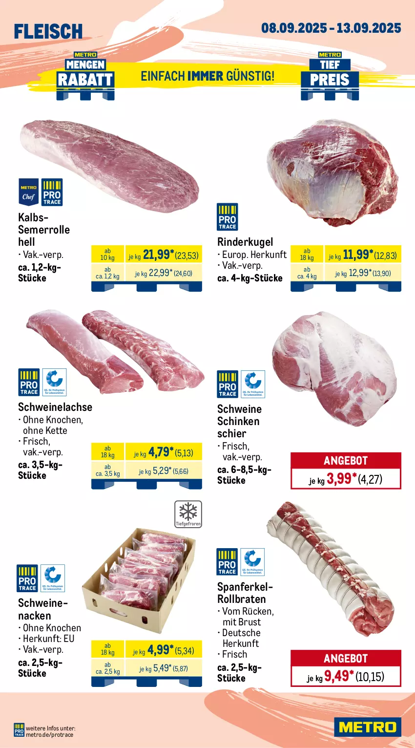 Aktueller Prospekt Metro - Wochen-Angebote Gastro - von 08.09 bis 13.09.2025 - strona 3 - produkty: angebot, beef, braten, decke, Deckel, eis, entrecôte, filet, fleisch, Kette, Kugel, lachs, leine, Metro, rind, rinder, rinderfilet, roastbeef, rollbraten, Schal, Schale, schinken, schwein, schweine, Schweinelachs, schweinenacken, steak, steakhüfte, Ti, wein, weine