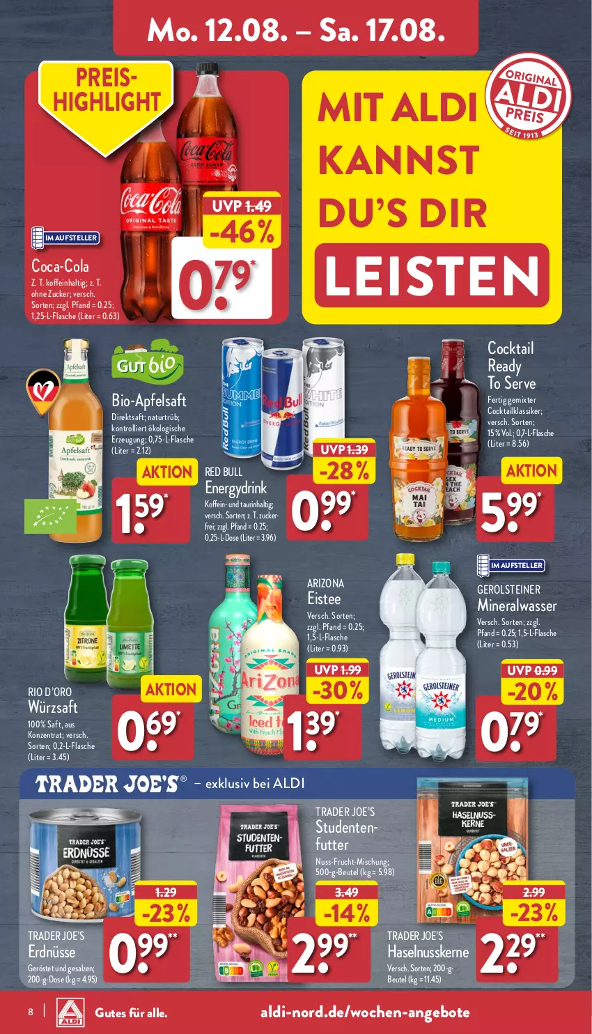 Aktueller Prospekt Aldi Nord - Von Montag - von 12.08 bis 17.08.2024 - strona 8 - produkty: aldi, Alwa, angebot, angebote, apfel, apfelsaft, beutel, bio, coca-cola, cocktail, cola, direktsaft, drink, eis, eistee, elle, ente, erdnüsse, flasche, frucht, gerolsteine, gerolsteiner, haselnuss, mineralwasser, natur, nuss, red bull, reis, saft, salz, steiner, tee, teller, Ti, trolli, wasser, zucker