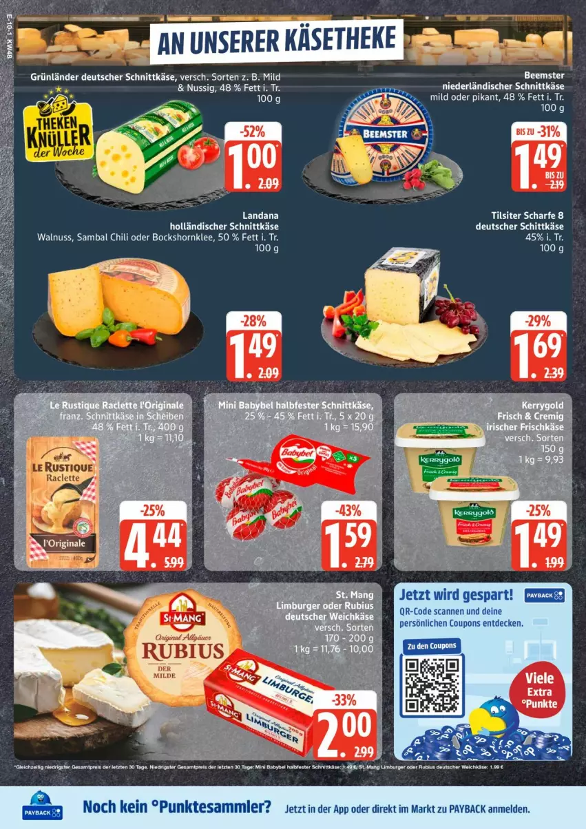 Aktueller Prospekt Edeka - Prospekte - von 24.11 bis 29.11.2025 - strona 14 - produkty: Beemster, chili, deutscher schnittkäse, grünländer, holländischer schnittkäse, Käse, käsetheke, niederländischer schnittkäse, nuss, payback, schnittkäse, tesa, Ti, walnuss