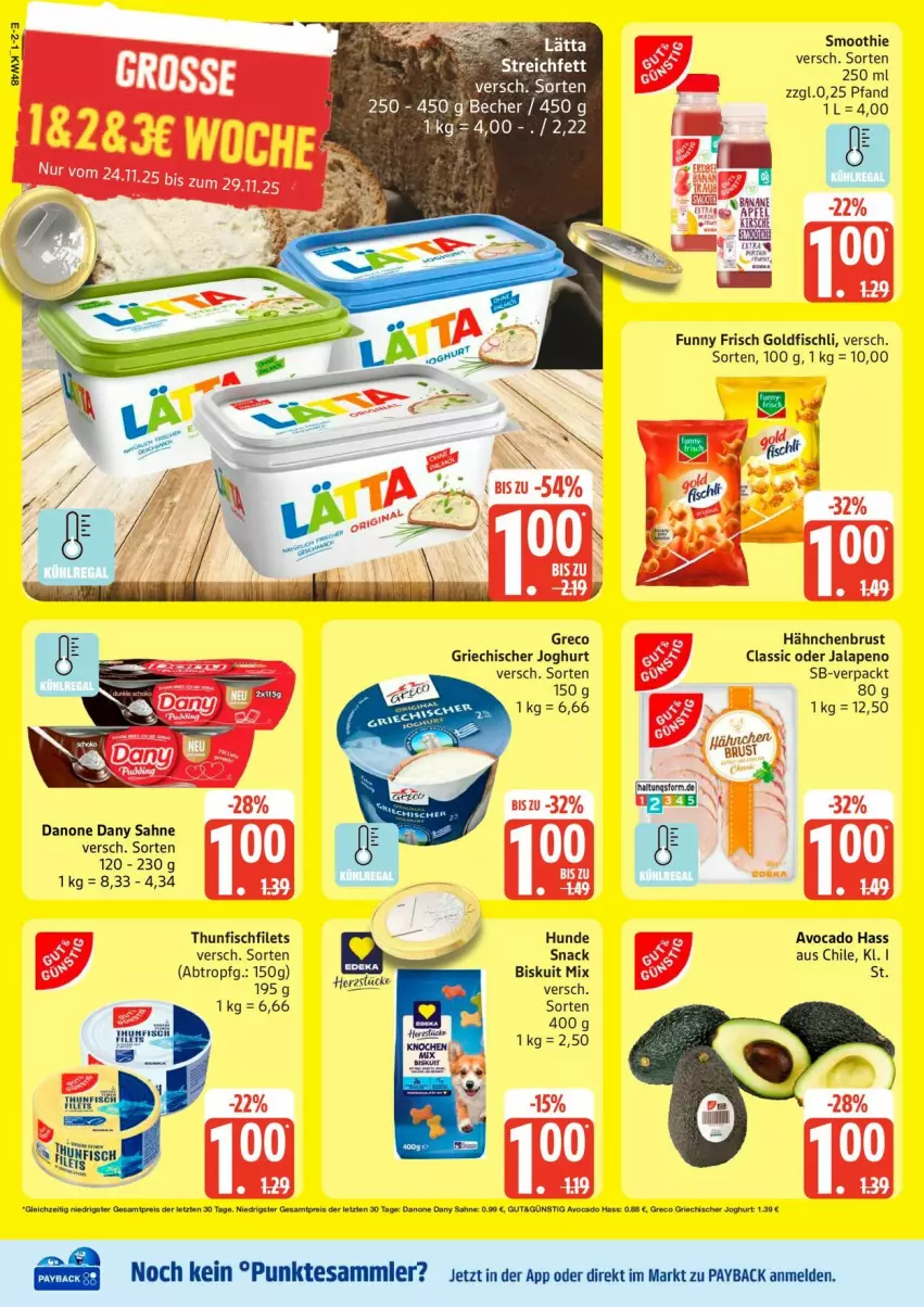 Aktueller Prospekt Edeka - Prospekte - von 24.11 bis 29.11.2025 - strona 2 - produkty: avocado, Becher, danone, Dany, dany sahne, filet, filets, fisch, Funny Frisch, Goldfischli, Griechischer Joghurt, hähnchenbrust, joghur, joghurt, lätta, payback, sahne, smoothie, snack, tesa, thunfisch