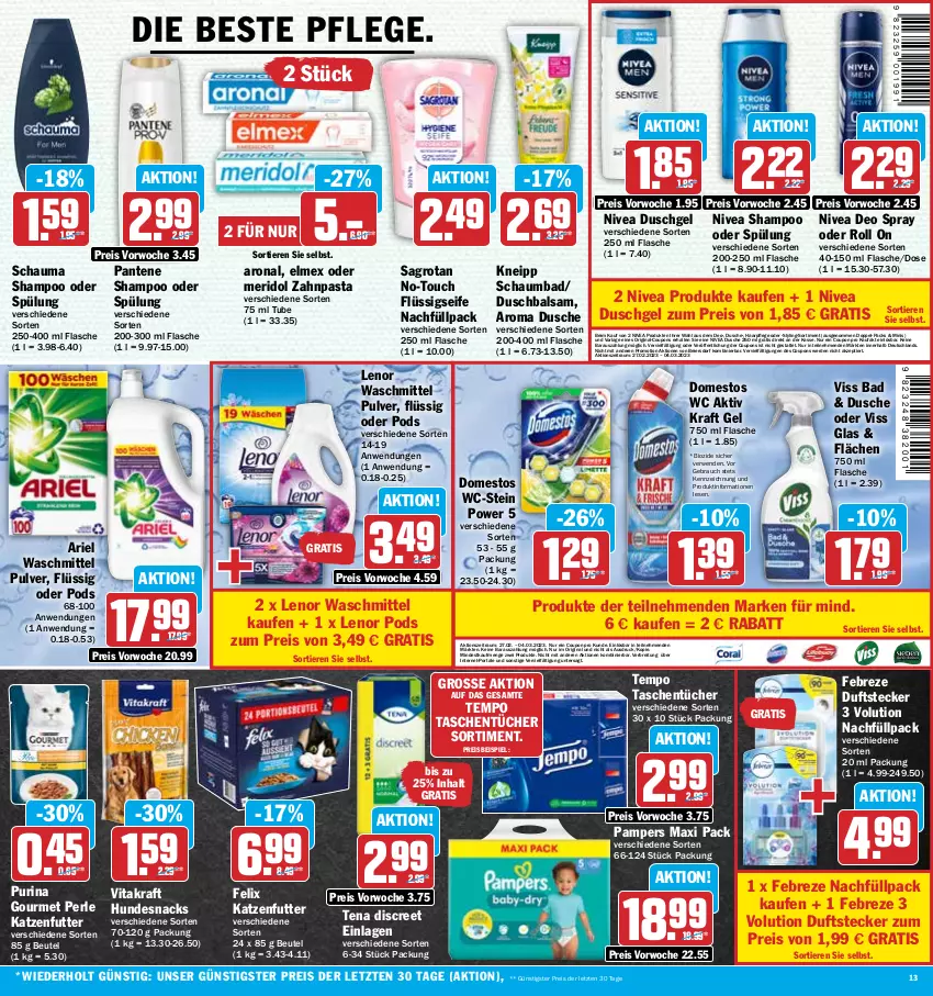 Aktueller Prospekt Hit - Prospekte - von 27.02 bis 04.03.2023 - strona 13 - produkty: ariel, ariel waschmittel, Bad, balsam, beutel, bio, Brei, coupon, coupons, deo, deo spray, Discreet, domestos, dusche, duschgel, eier, eis, elmex, erde, febreze, felix, flasche, flüssigseife, gin, haarpflege, hundesnack, hundesnacks, katzenfutter, kneipp, kraft, lenor, lenor waschmittel, meridol, nivea, pampers, pantene, pasta, Pods, purina, Rauch, reis, rwe, sagrotan, schauma, schauma shampoo, schaumbad, Seife, shampoo, shampoo oder spülung, snack, snacks, spülung, Tasche, taschen, taschentücher, Tempo, Ti, Tiere, tücher, vita, vitakraft, waschmittel, zahnpasta, ZTE