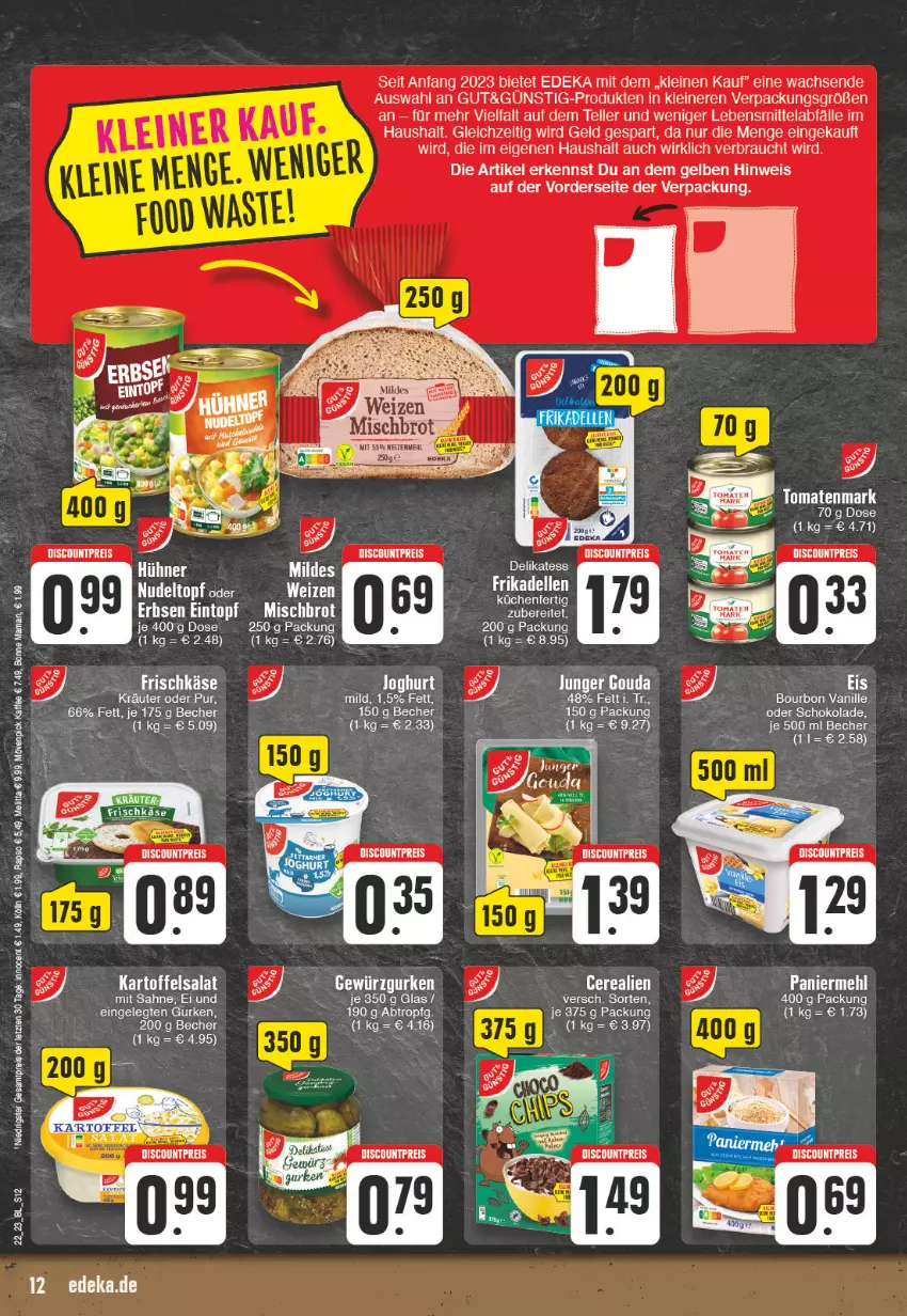 Aktueller Prospekt Edeka - Angebote der Woche - von 29.05 bis 03.06.2023 - strona 12 - produkty: aeg, Becher, bonne maman, bourbon, bourbon vanille, deka, discount, eis, elle, frischkäse, gewürz, Gewürzgurke, gewürzgurken, gurke, gurken, Innocent, kaffee, kartoffel, kartoffelsalat, Käse, lebensmittel, leine, mam, melitta, mövenpick, mövenpick kaffee, nudel, rapso, Rauch, reis, sahne, salat, schoko, schokolade, teller, Ti, tomate, tomaten, tomatenmark, topf, vanille, ZTE