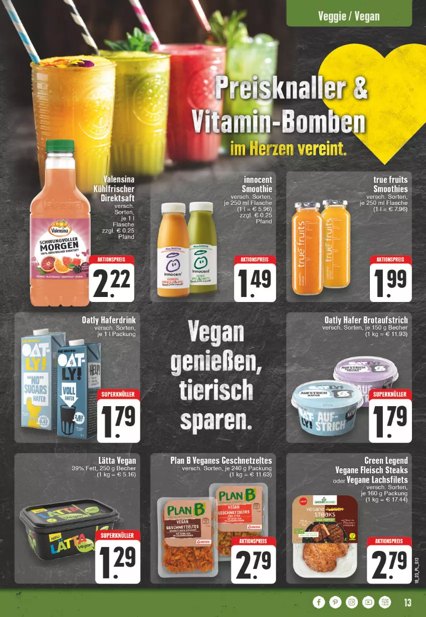 Aktueller Prospekt E Center - Angebote der Woche - von 01.05 bis 06.05.2023 - strona 13 - produkty: aktionspreis, aufstrich, Becher, brot, brotaufstrich, direktsaft, eis, filet, filets, flasche, fleisch, geschnetzeltes, hafer, Innocent, lachs, lachsfilet, lachsfilets, lätta, reis, saft, steak, steaks, Ti, Vegane Fleisch, veggie, Yo, Zelt