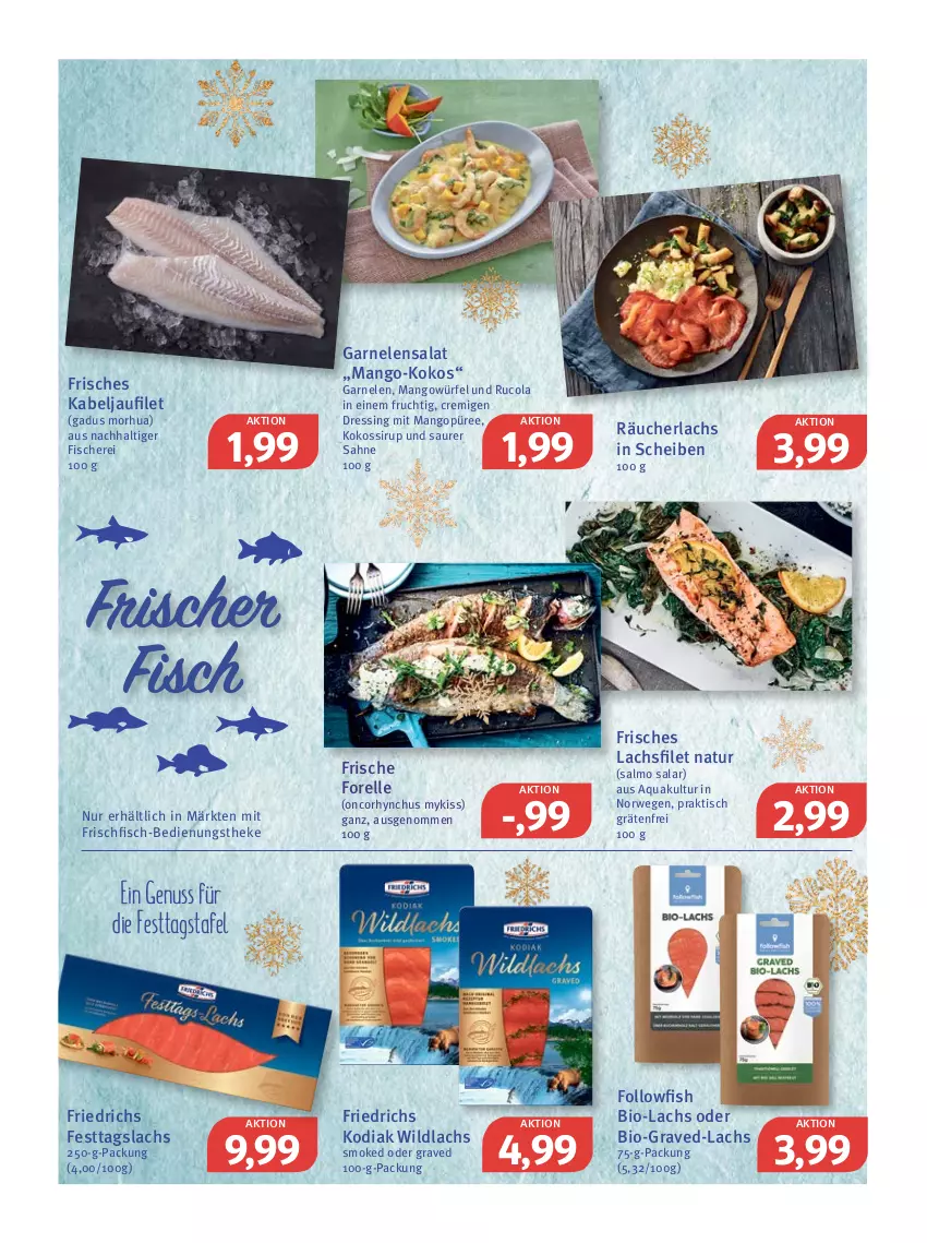 Aktueller Prospekt Feneberg - Prospekte - von 20.12 bis 24.12.2021 - strona 5 - produkty: aqua, bio, cola, dressing, elle, filet, fisch, fische, Fischer, followfish, forelle, frischfisch, frucht, garnelen, kabeljaufilet, kokos, lachs, lachsfilet, mango, natur, nuss, püree, Räucherlachs, rel, rucola, rwe, sahne, salat, Schere, sirup, Ti, tisch, Wild, wildlachs, würfel