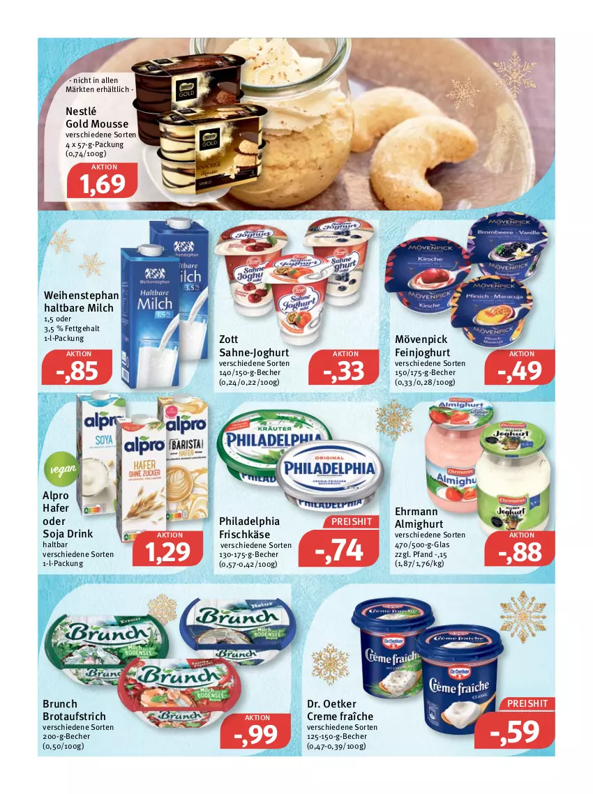 Aktueller Prospekt Feneberg - Prospekte - von 20.12 bis 24.12.2021 - strona 7 - produkty: almighur, almighurt, alpro, aufstrich, Becher, brot, brotaufstrich, creme, Dr. Oetker, drink, ehrmann, ehrmann almighurt, eis, feinjoghurt, frischkäse, hafer, haltbare milch, joghur, joghurt, Käse, milch, mousse, mövenpick, nestlé, philadelphia, reis, sahne, soja, Ti, weihenstephan, zott