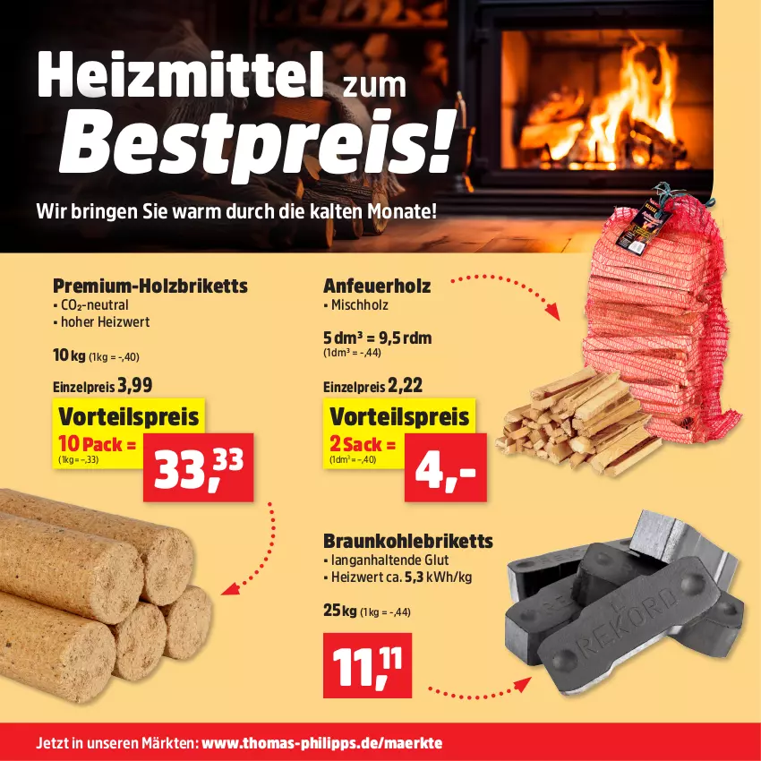 Aktueller Prospekt Thomas Philipps - von 24.11 bis 29.11.2025 - strona 21 - produkty: Anfeuerholz, bestpreis, braun, briketts, eis, Holz, Holzbriketts, reis, ring, sac, vorteilspreis