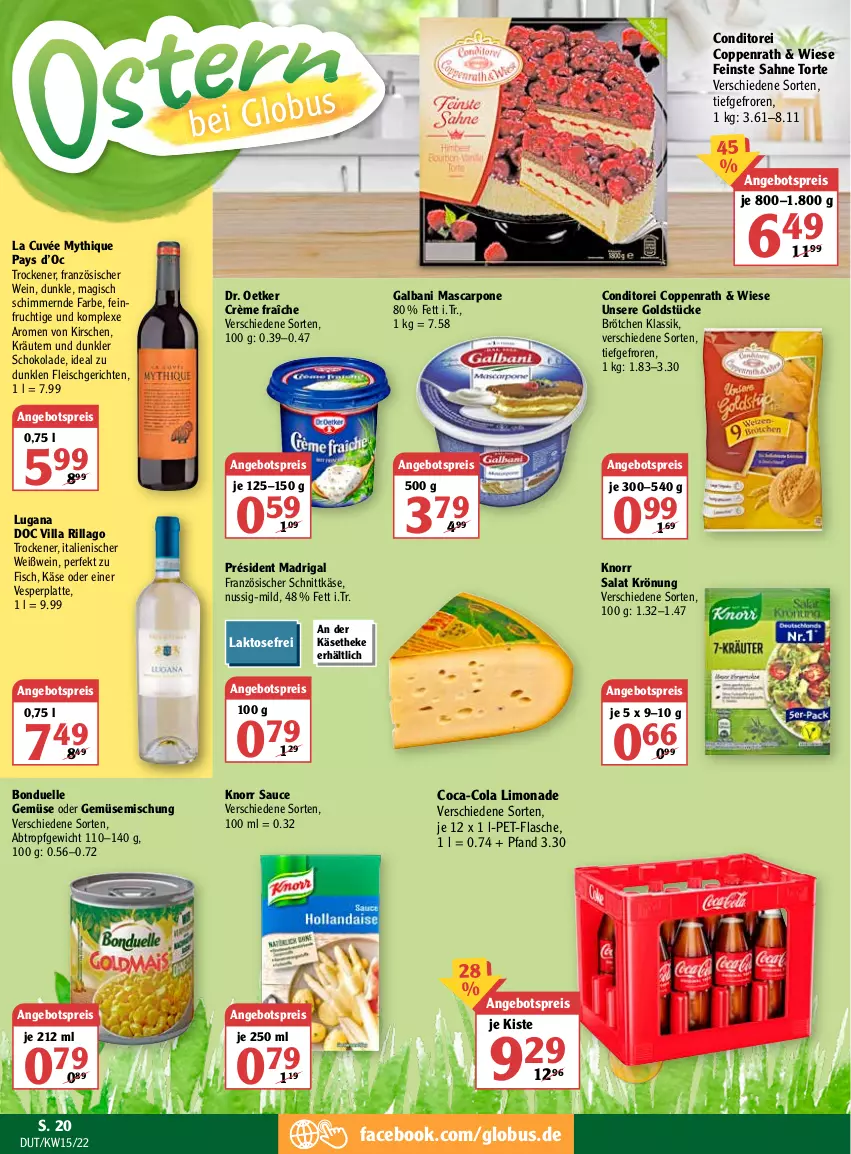 Aktueller Prospekt Globus - Prospekte - von 11.04 bis 16.04.2022 - strona 26 - produkty: angebot, angebotspreis, bonduelle, brötchen, coca-cola, cola, coppenrath, crème fraîche, cuvée, Dr. Oetker, eis, elle, fisch, flasche, fleisch, frucht, galbani, Goldstücke, Käse, käsetheke, kirsch, kirsche, kirschen, knorr, kräuter, kräutern, latte, limo, limonade, mascarpone, nuss, pet-flasche, reis, sahne, salat, sauce, schnittkäse, schoko, schokolade, Ti, torte, wein, Weißwein