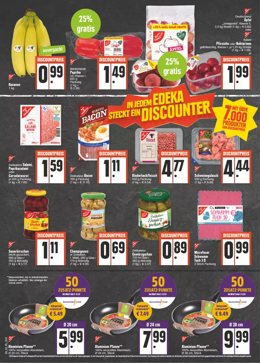 Aktueller Prospekt E Center - Angebote der Woche - von 18.07 bis 23.07.2022 - strona 12 - produkty: apfel, auer, bacon, banane, bananen, beutel, eis, ente, erde, fleisch, gulasch, hackfleisch, jonagored, kirsch, kirsche, kirschen, paprika, pfanne, rel, rind, rinder, rinderhackfleisch, salami, sauerkirschen, Schal, Schale, schwamm, schwein, schweine, schweinegulasch, tee, Ti, tuc, wein, weine, wurst, zucker