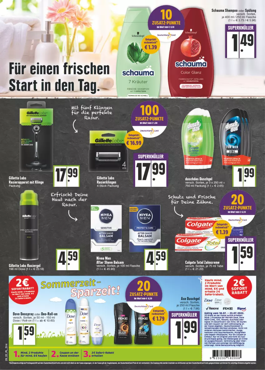 Aktueller Prospekt E Center - Angebote der Woche - von 18.07 bis 23.07.2022 - strona 14 - produkty: after shave, axe, balsam, Brei, colgate, colgate total, coupon, creme, deo, deospray, dove, duschdas, duschgel, eis, flasche, gillette, gin, ilag, LG, nivea, Nivea Men, rasierapparat, Rasierklinge, rasierklingen, rexona, roll-on, schauma, schauma shampoo, shampoo, shampoo oder spülung, Signal, sofortrabatt, spülung, tee, Ti, zahncreme