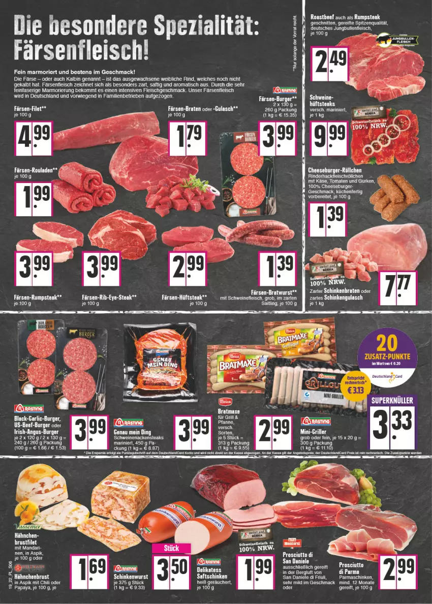 Aktueller Prospekt E Center - Angebote der Woche - von 09.05 bis 14.05.2022 - strona 6 - produkty: axe, beef, braten, bratmaxe, burger, chili, eis, fleisch, grill, gulasch, hackfleisch, hähnchenbrust, hüftsteak, hüftsteaks, jungbullen, küche, Küchen, mac, Nackensteak, nackensteaks, Papaya, parmaschinken, rind, rinder, rinderhackfleisch, roastbeef, rum, rumpsteak, saft, saftschinken, schinken, schinkenbraten, schnitten, schwein, schweine, schweinefleisch, schweinenacken, senf, Spezi, spitzenqualität, steak, steaks, tee, Ti, tisch, wein, weine