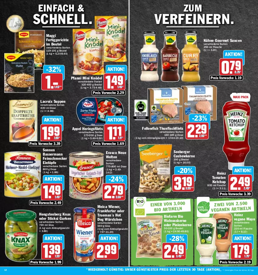 Aktueller Prospekt Hit - Prospekte - von 10.10 bis 15.10.2022 - strona 12 - produkty: Berger, beutel, bio, Cashew, cashewkerne, eintöpfe, eis, erasco, feinschmecker, fertiggericht, fertiggerichte, filet, filets, fisch, flasche, followfish, frankfurter, gurke, gurken, heinz, hengstenberg, hering, Herings, heringsfilets, hot dog, ketchup, Knödel, Kühne, maggi, meica, nuss, pfanni, pinienkerne, reis, ring, sauce, saucen, seeberger, suppe, suppen, thunfisch, Ti, tomate, tomaten, tomaten ketchup, walnuss, walnusskerne, wiener, würstchen, Yo, ZTE