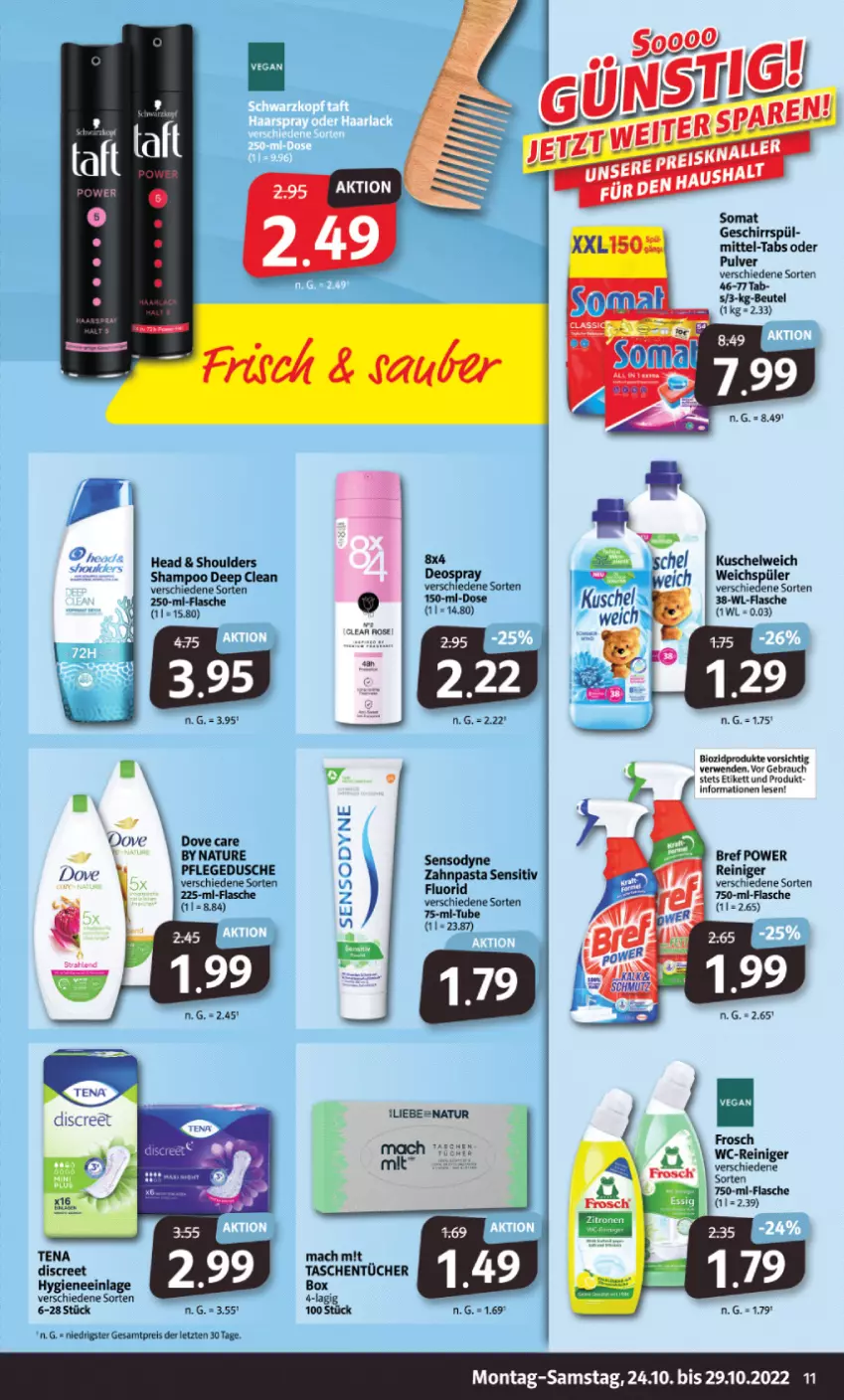 Aktueller Prospekt Markant - Prospekte - von 24.10 bis 29.10.2022 - strona 11 - produkty: bio, biozidprodukte, Bref, bref power, deo, deospray, Discreet, dove, dusche, eis, flasche, Frosch, geschirr, Kuschelweich, mac, natur, pflegedusche, Rauch, reiniger, reis, rwe, shampoo, somat, Tasche, taschen, taschentücher, Ti, tücher, weichspüler, ZTE