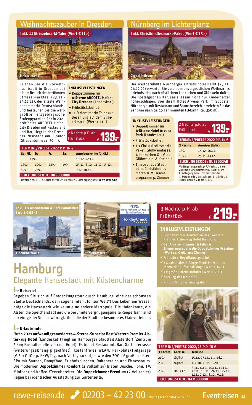 Aktueller Prospekt Rewe Reisen - Reiseprospekt - von 30.09 bis 28.10.2022 - strona 23 - produkty: anreisetermine, axe, Bad, Berger, buch, burger, dusche, eier, eis, elle, ente, Garten, getränk, Glühwein, hamburger, inklusivleistungen, kaffee, Kinder, Kindle, kuchen, Lebkuchen, LG, Liege, Metro, Mode, nürnberger, reis, rum, rwe, tasse, tee, Ti, tisch, uhr, wasser, wein, Weste